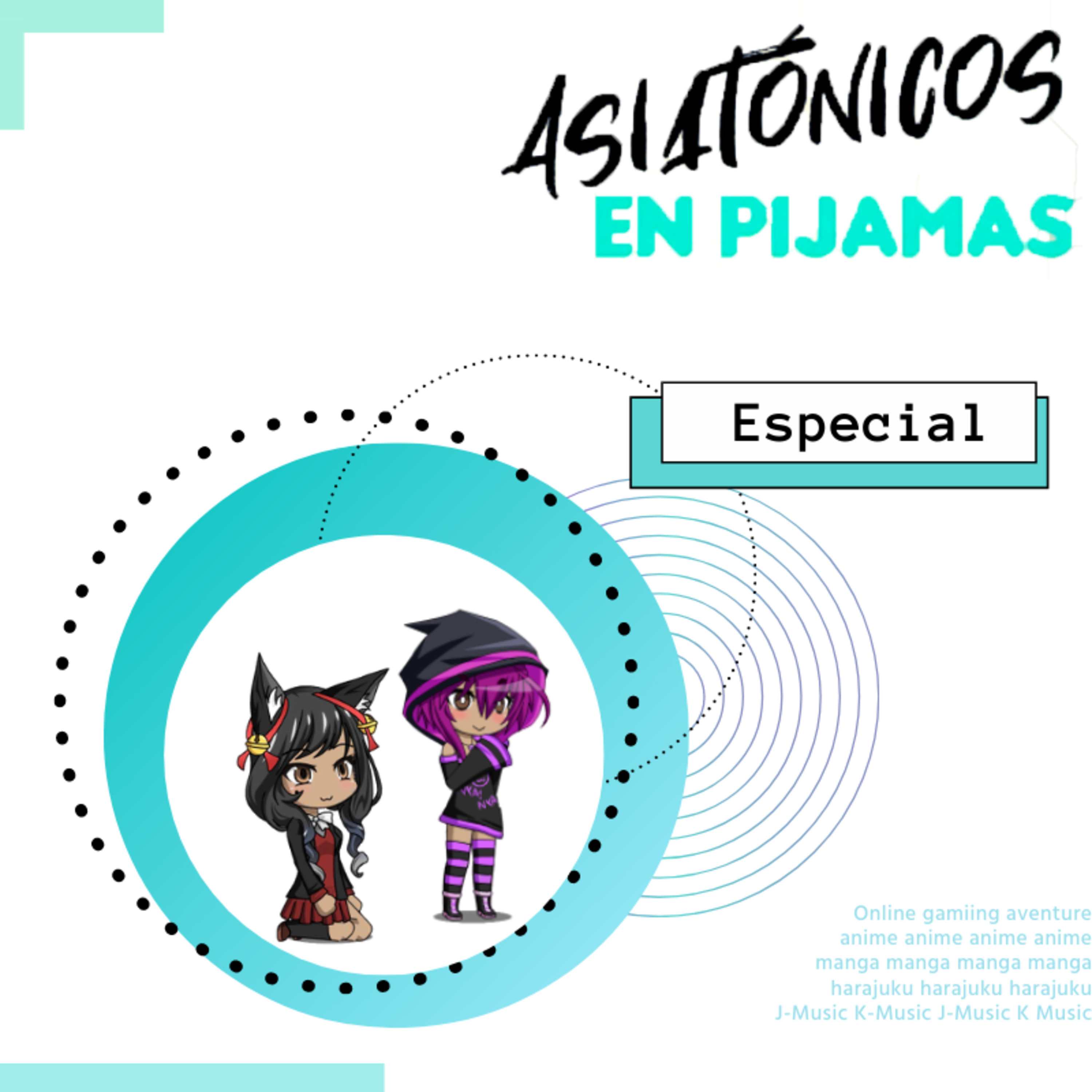 ✨Asiatónicos 🎮