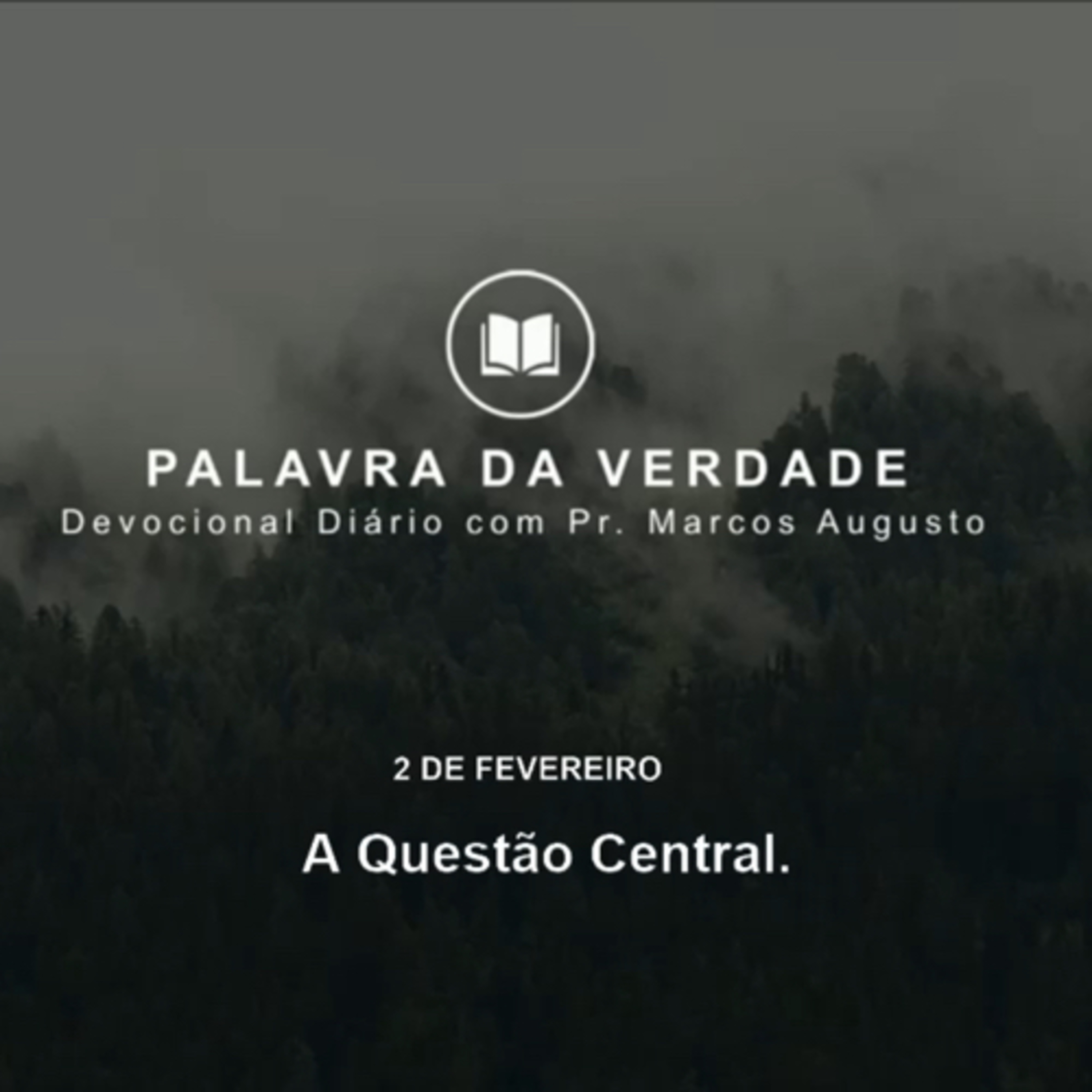 02 de Fevereiro: A Questão Central. episode artwork