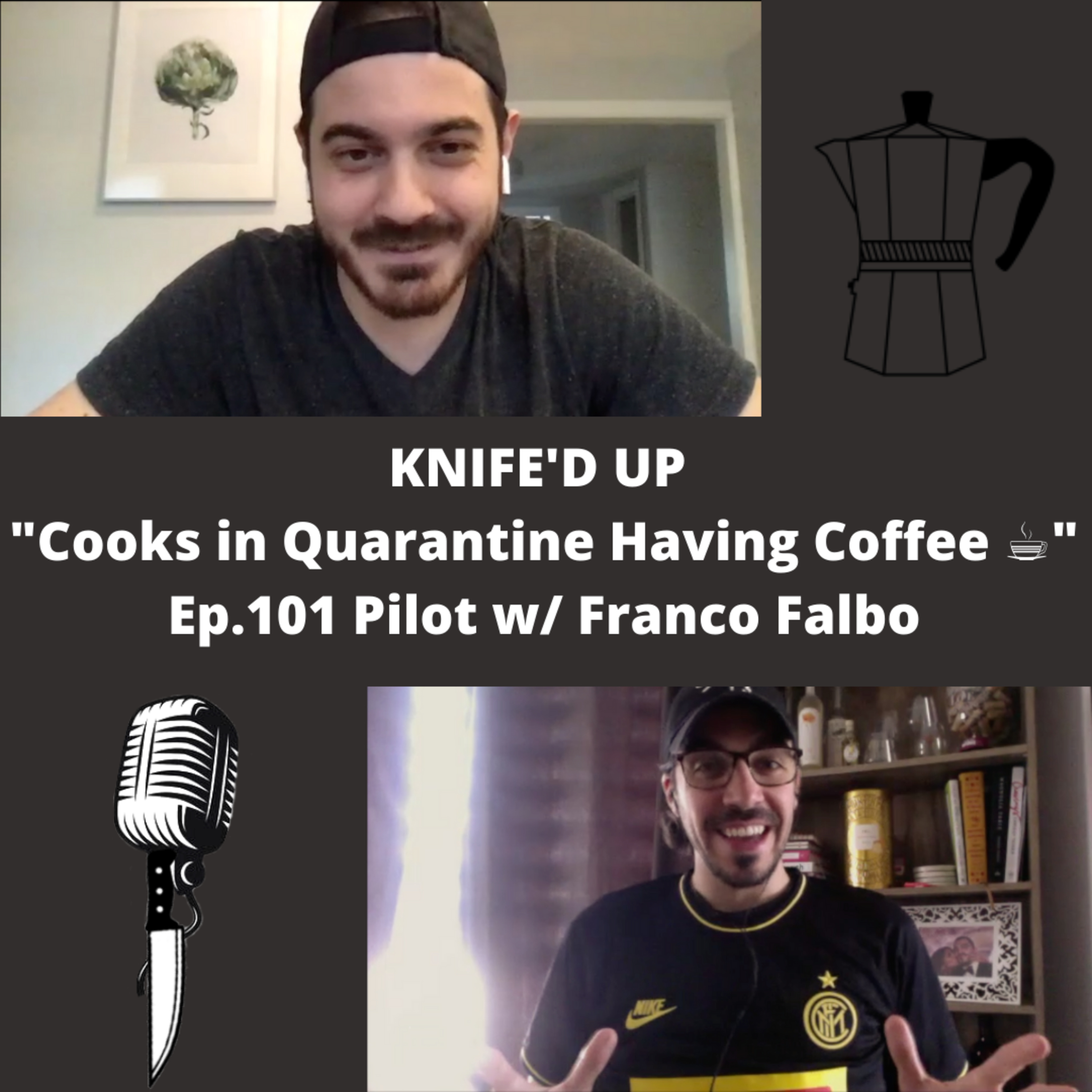 Ep. 101 - Pilot: w/ Franco Falbo
