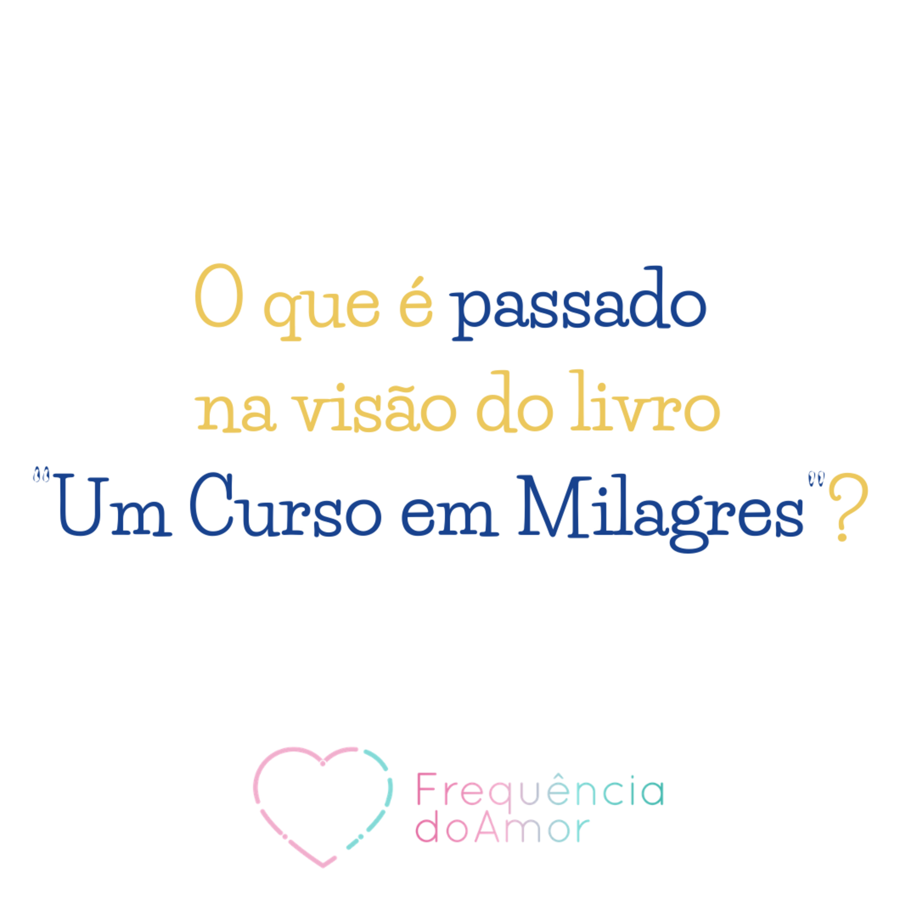 Na Frequência do Amor