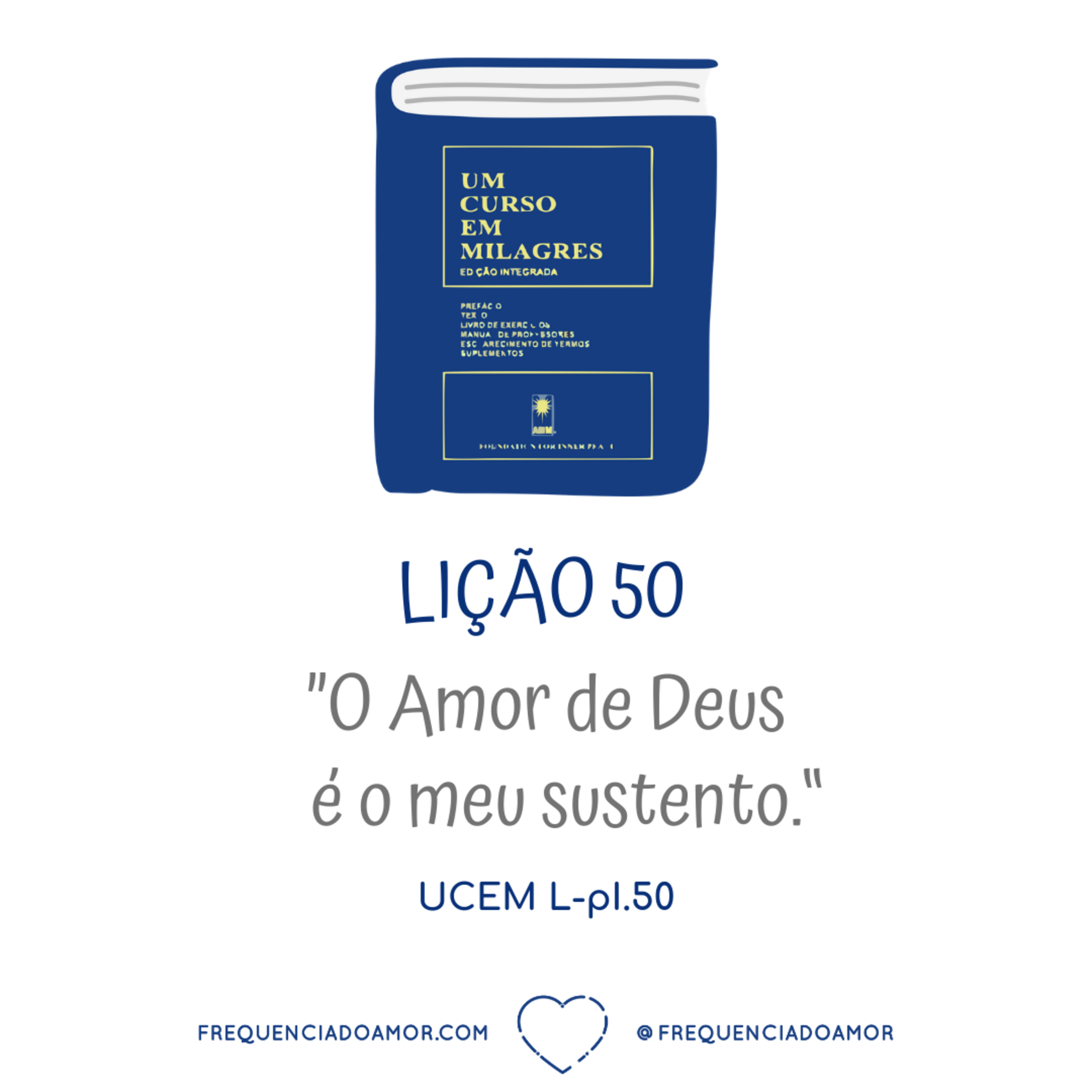 LIÇÃO 50 do Livro de Exercícios de "Um Curso em Milagres" (UCEM) | Na Frequência do Amor episode artwork