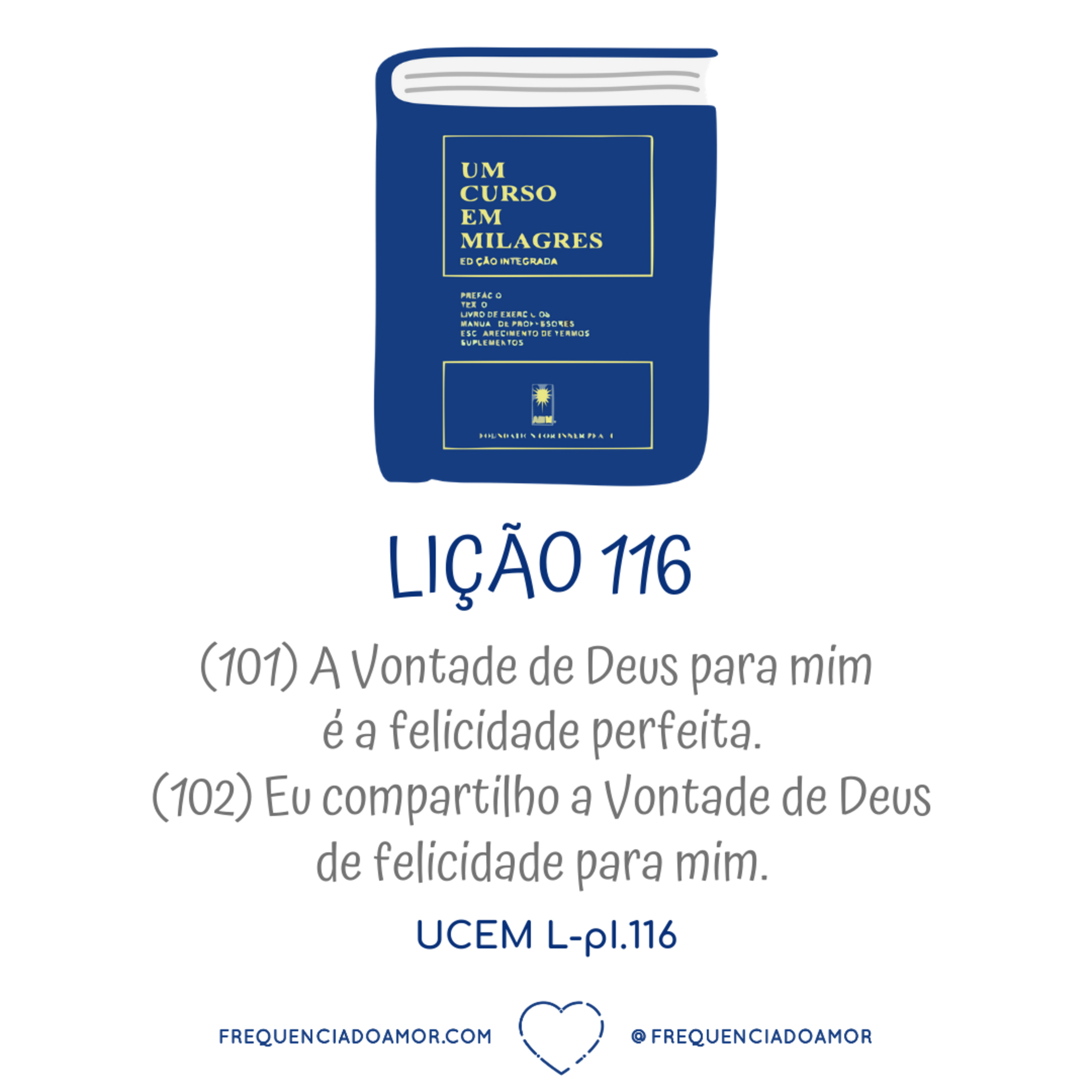 LIÇÃO 116 do Livro de Exercícios de "Um Curso em Milagres" (UCEM) | Na Frequência do Amor episode artwork
