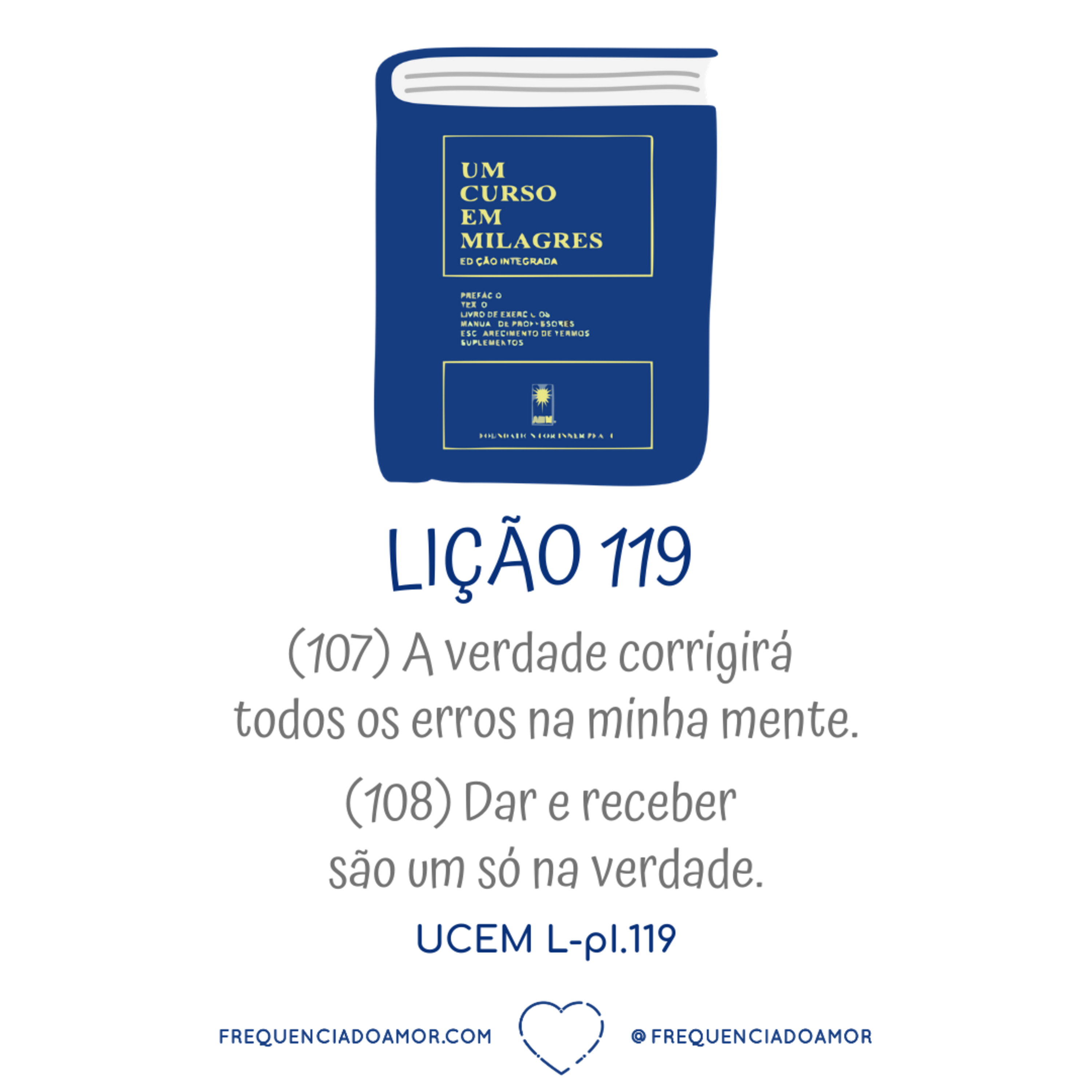 LIÇÃO 119 do Livro de Exercícios de "Um Curso em Milagres" (UCEM) | Na Frequência do Amor episode artwork