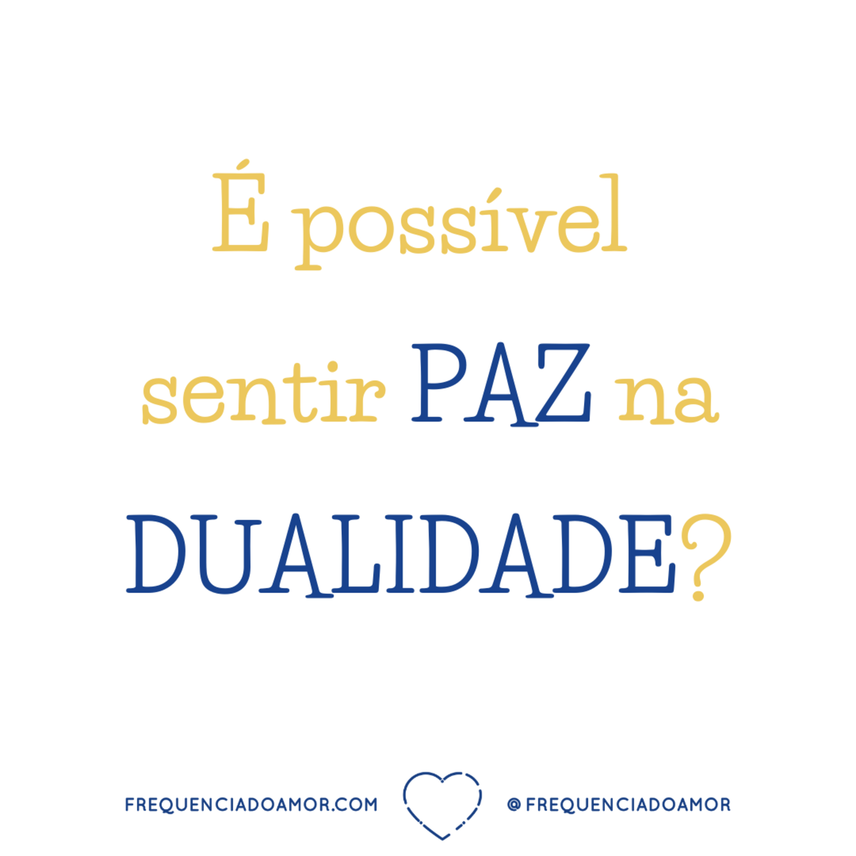 É possível sentir PAZ na DUALIDADE? | Um Curso em Milagres (UCEM) | Na Frequência do Amor episode artwork