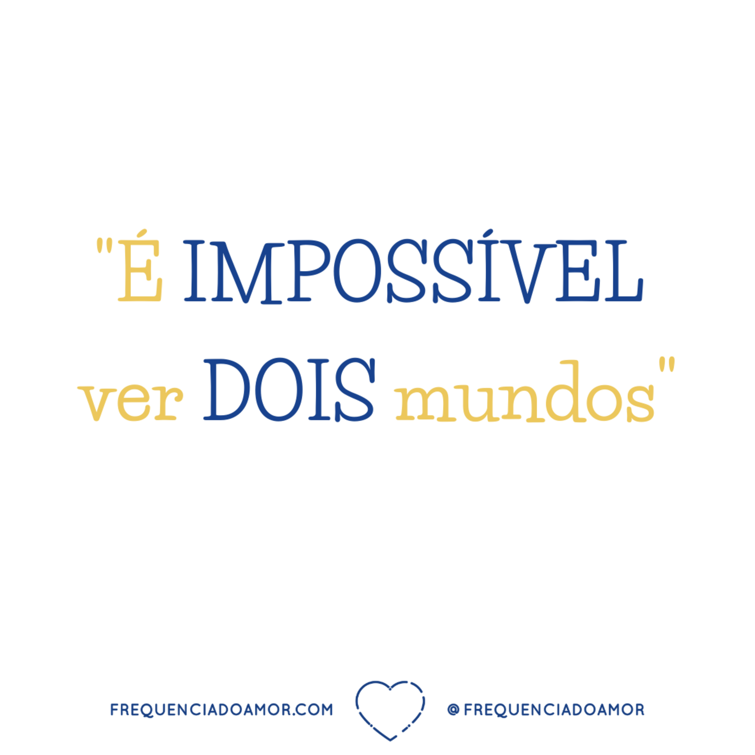 "É IMPOSSÍVEL ver DOIS mundos" | Um Curso em Milagres (UCEM) | Na Frequência do Amor episode artwork