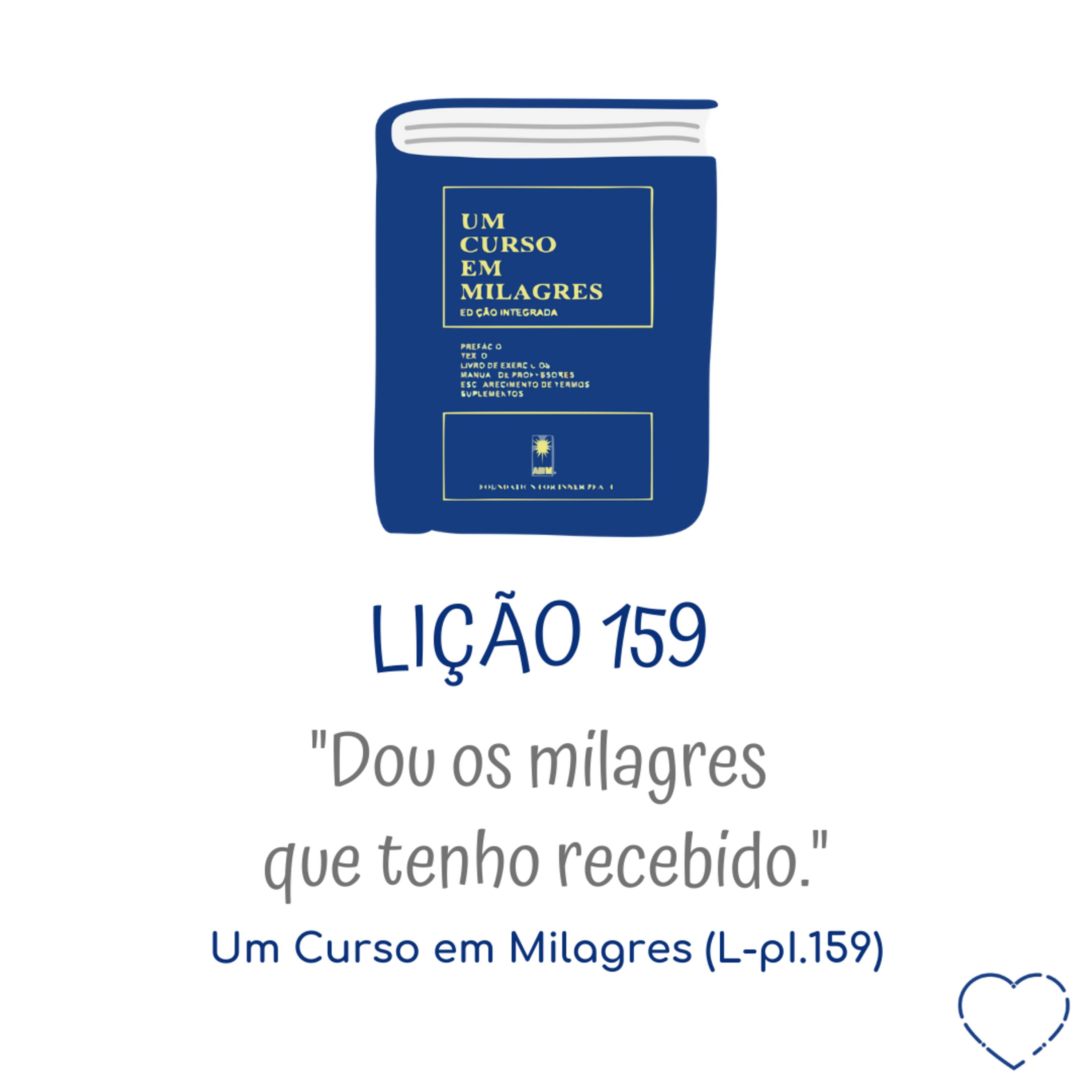 LIÇÃO 159 do Livro de Exercícios de "Um Curso em Milagres" (UCEM) | Na Frequência do Amor episode artwork