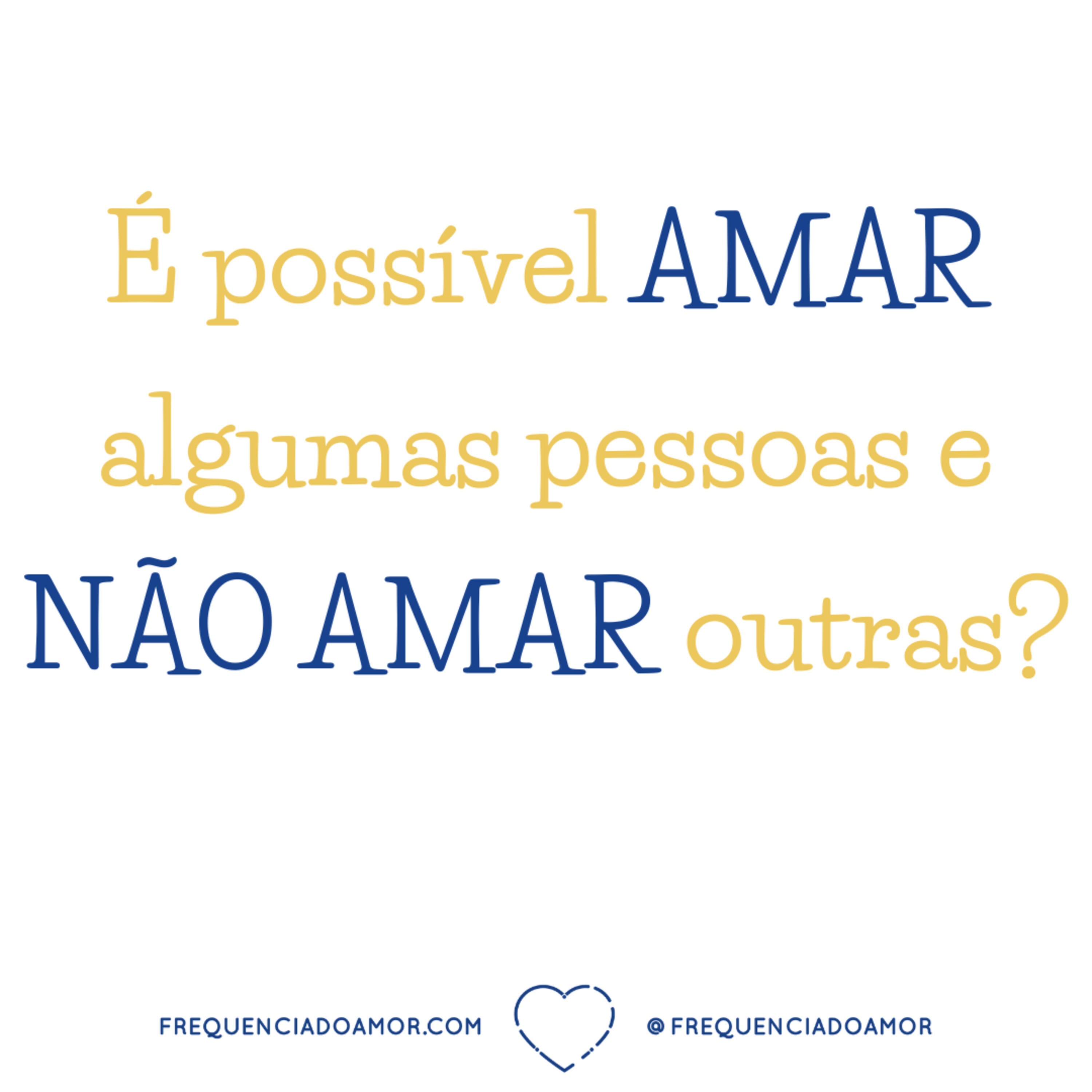 É possível AMAR algumas pessoas e NÃO AMAR outras? | Um Curso em Milagres (UCEM) | Na Frequência do Amor episode artwork