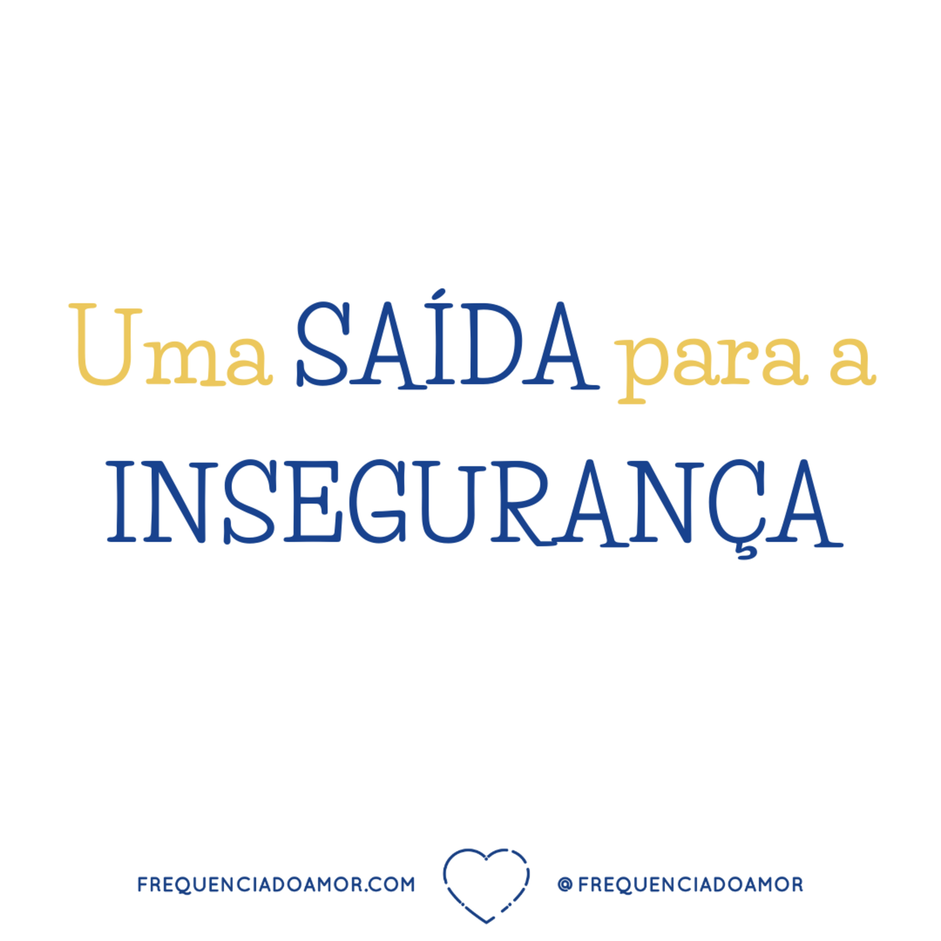 Uma SAÍDA para a INSEGURANÇA | Um Curso em Milagres (UCEM) | Na Frequência do Amor episode artwork