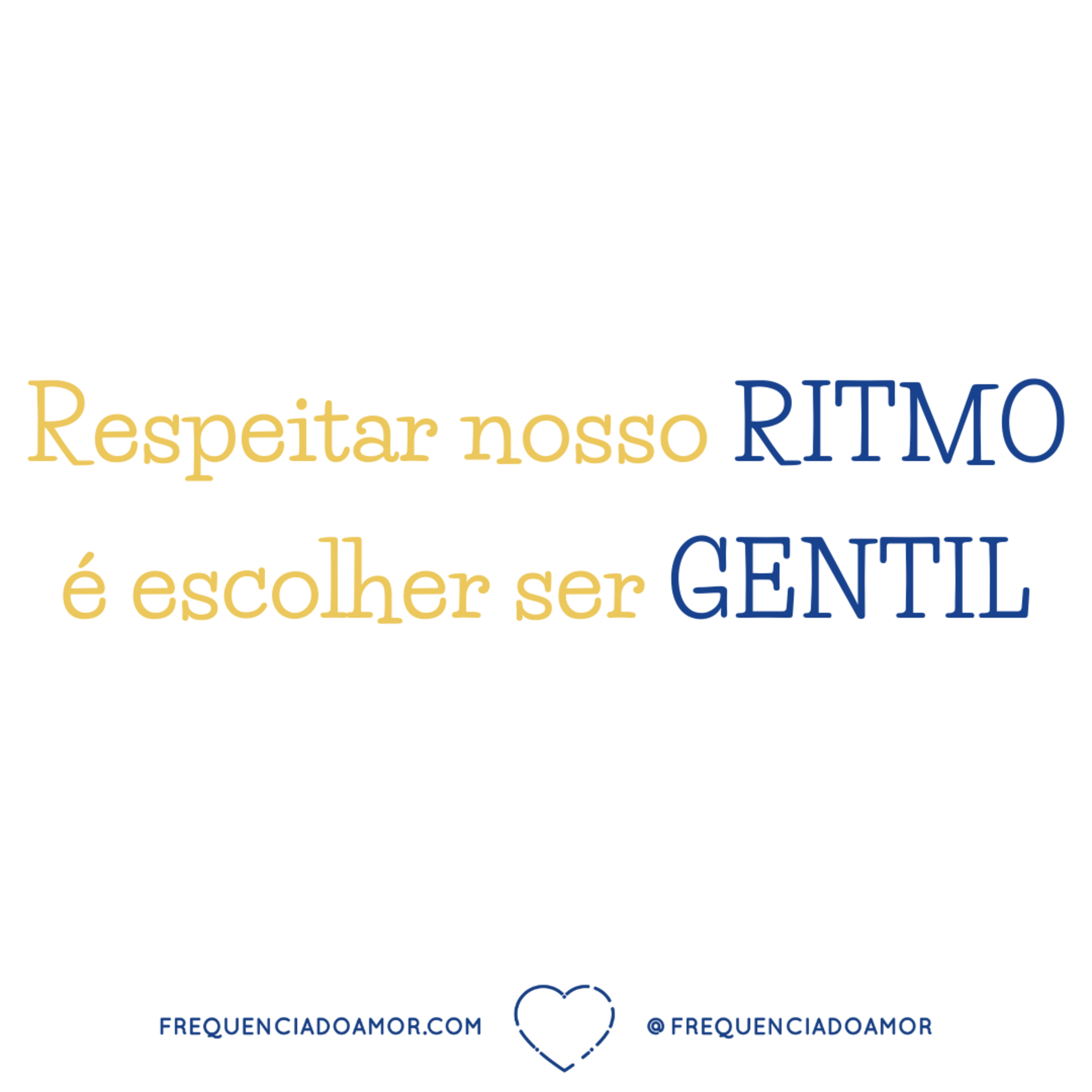 Respeitar nosso RITMO é escolher ser GENTIL | Um Curso em Milagres (UCEM) | Na Frequência do Amor episode artwork