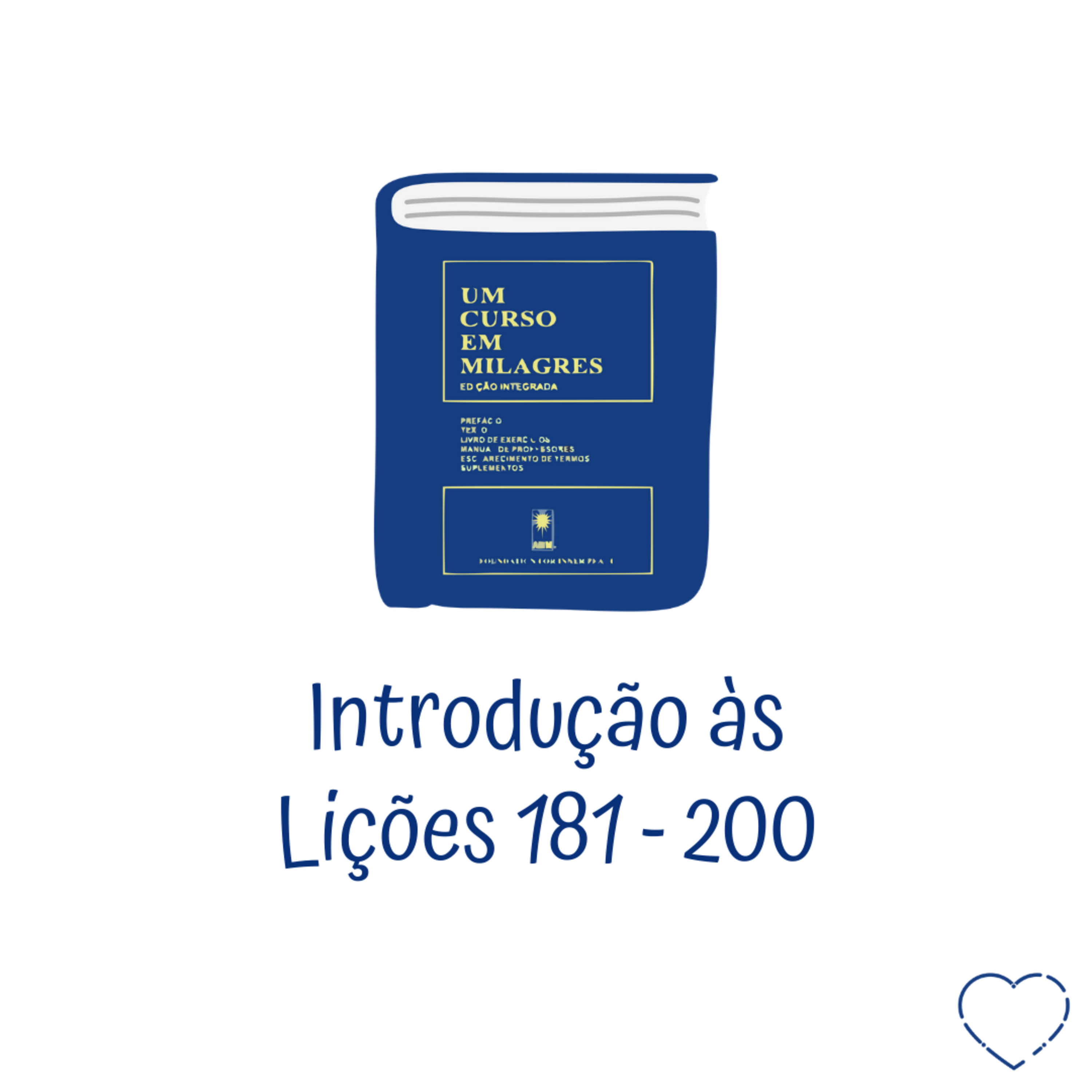Introdução às lições 181 – 200 do Livro de Exercícios de “Um Curso em Milagres” (UCEM) | Na Frequência do Amor episode artwork