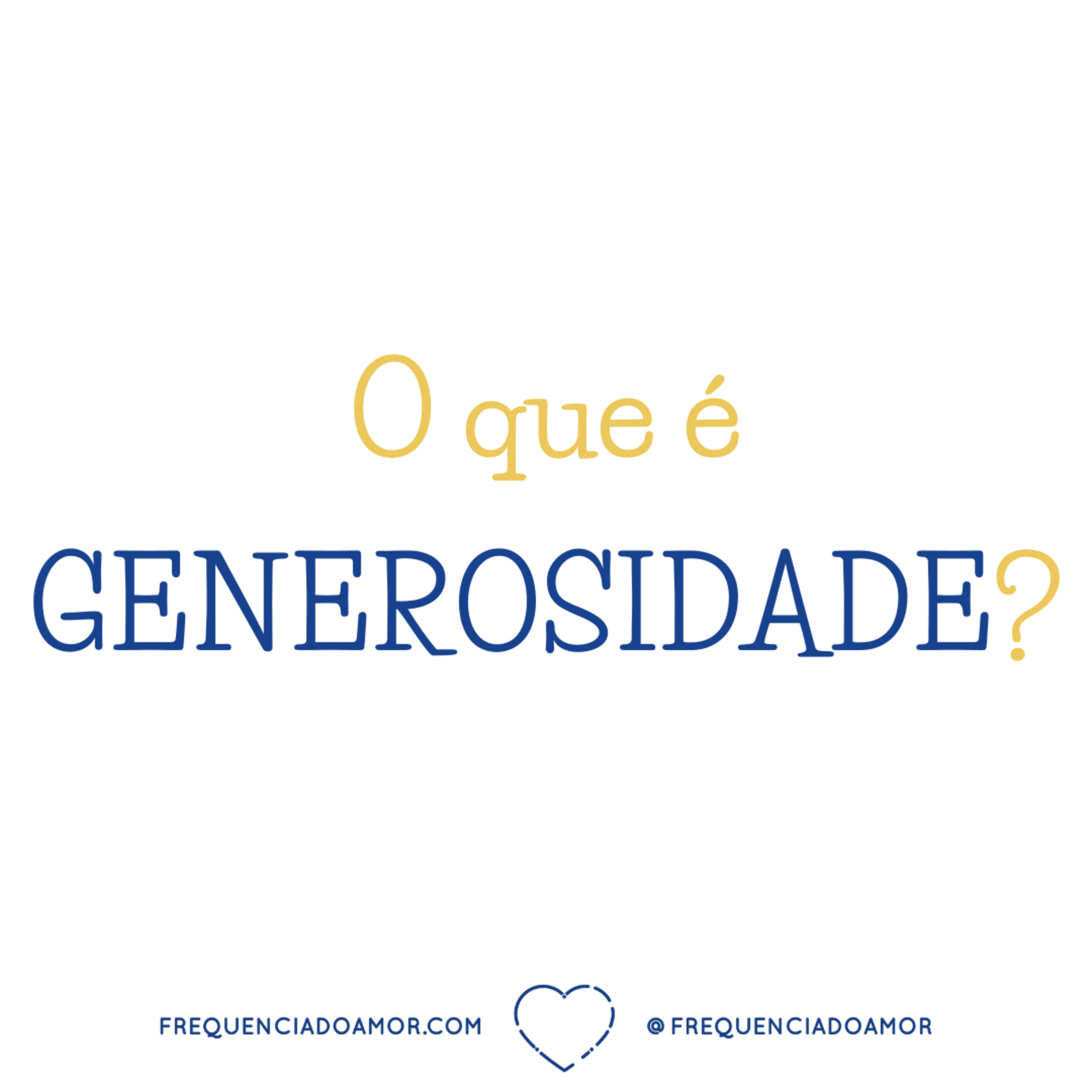 O que é GENEROSIDADE? | Um Curso em Milagres (UCEM) | Na Frequência do Amor episode artwork