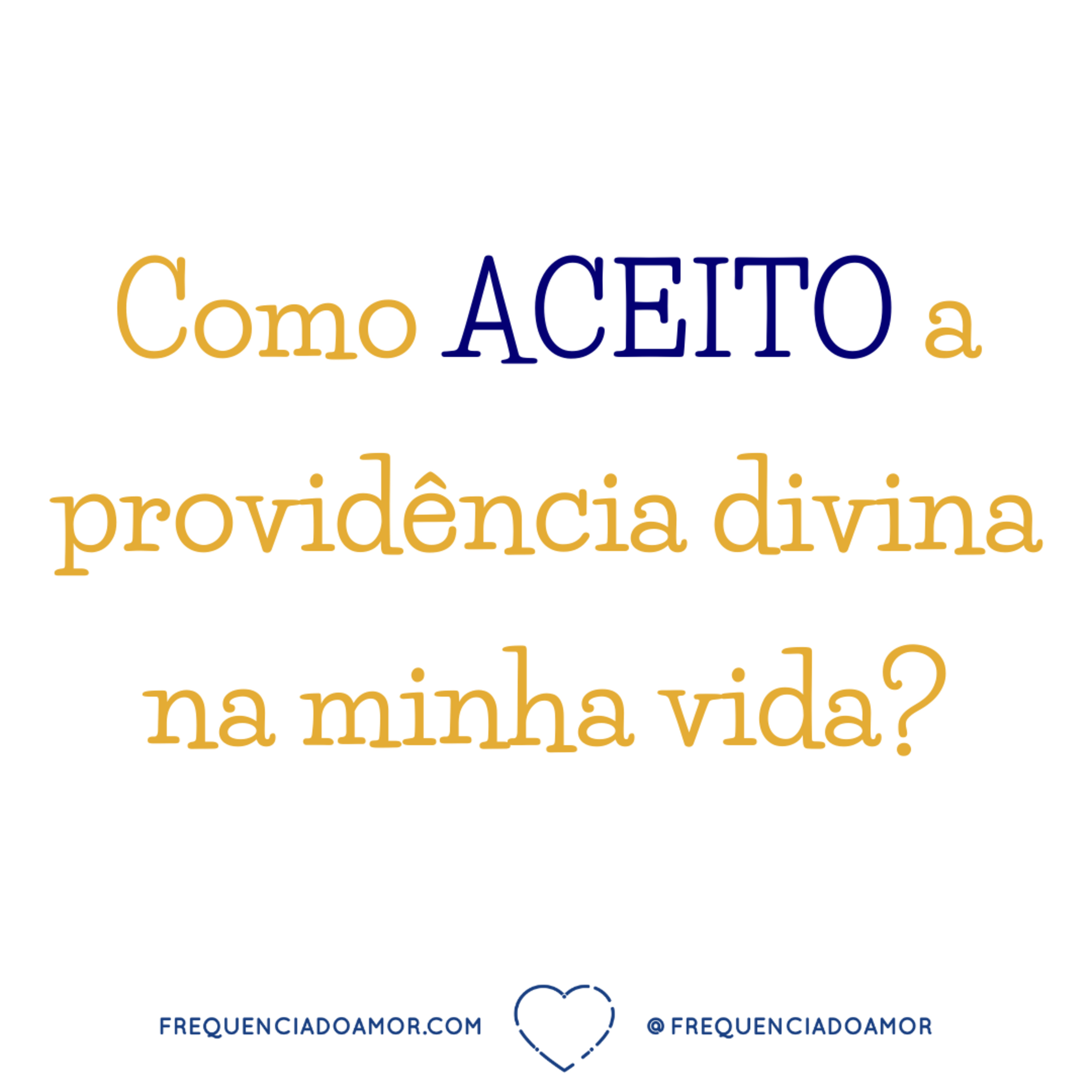 Como ACEITO a providência divina na minha vida? | Um Curso em Milagres (UCEM) | Na Frequência do Amor episode artwork