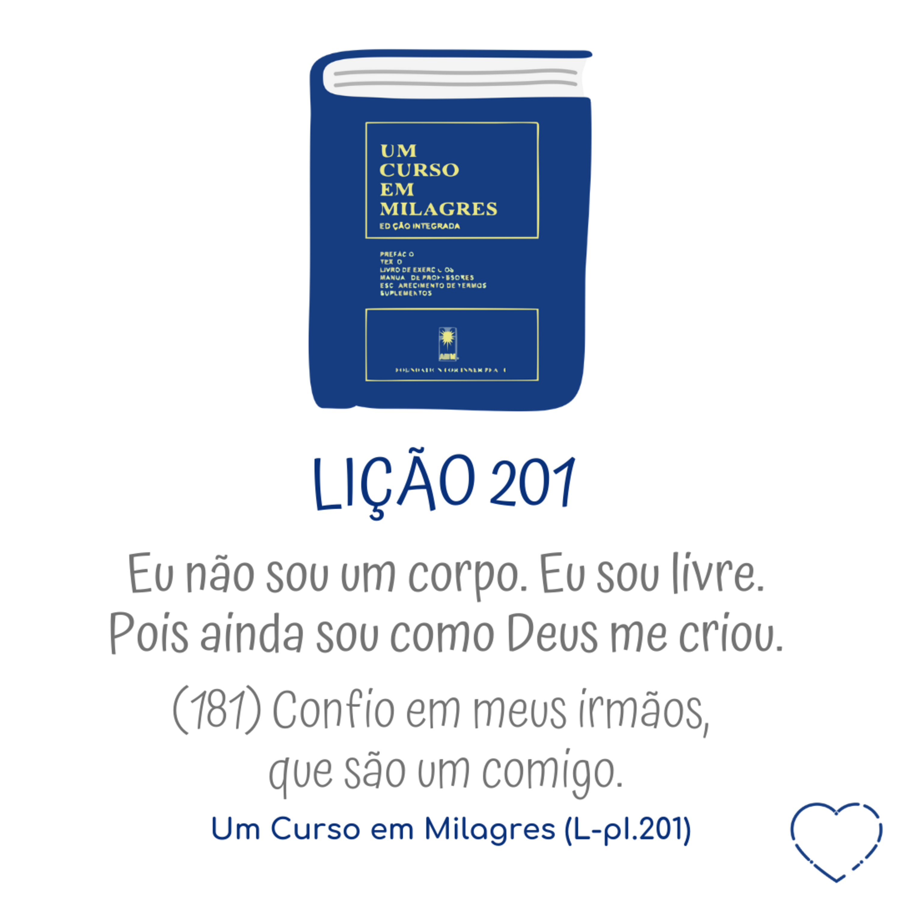 LIÇÃO 201 do Livro de Exercícios de "Um Curso em Milagres" (UCEM) | Na Frequência do Amor episode artwork