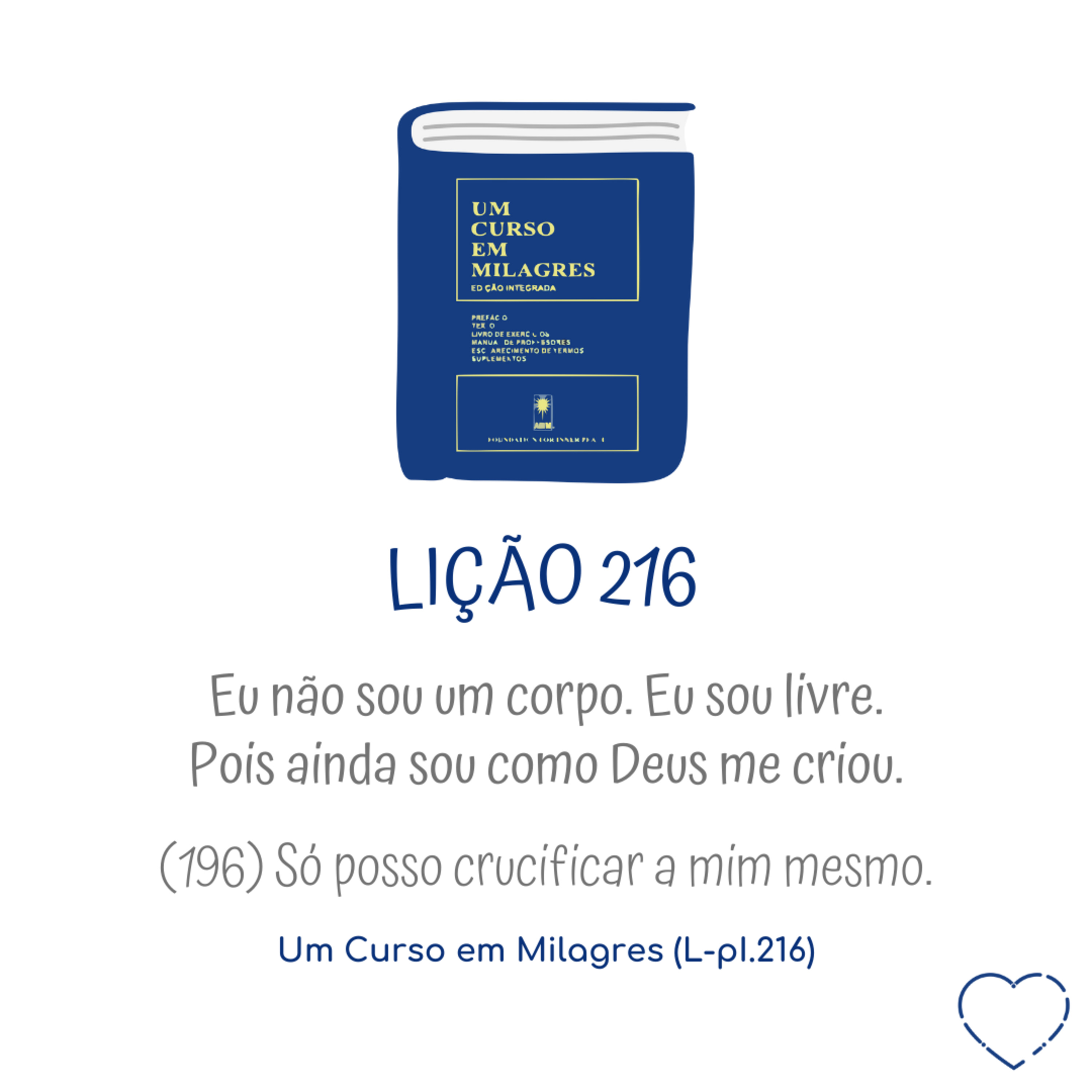 LIÇÃO 216 do Livro de Exercícios de "Um Curso em Milagres" (UCEM) | Na Frequência do Amor episode artwork