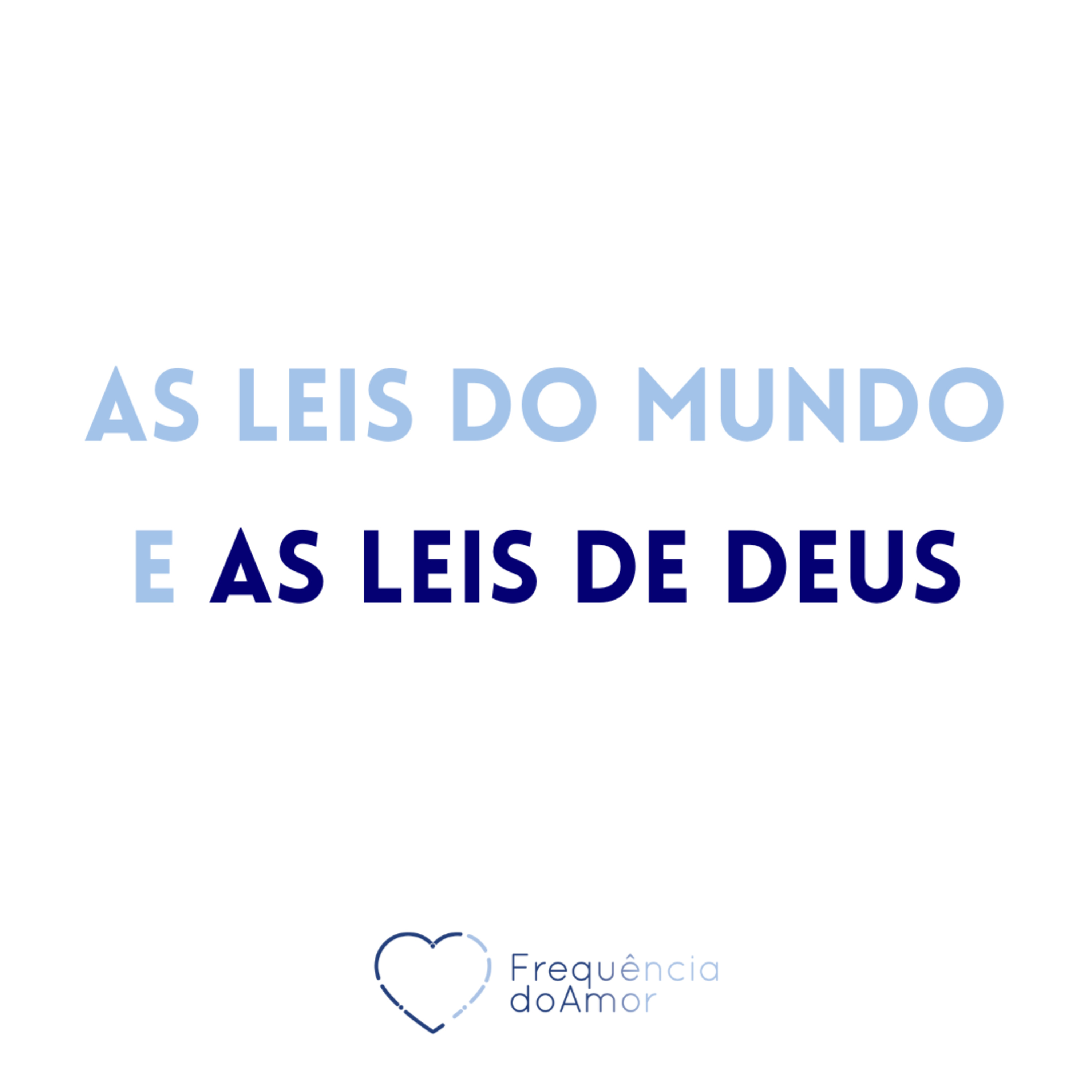 As leis do mundo e as LEIS DE DEUS | Um Curso em Milagres (UCEM) | Na Frequência do Amor episode artwork