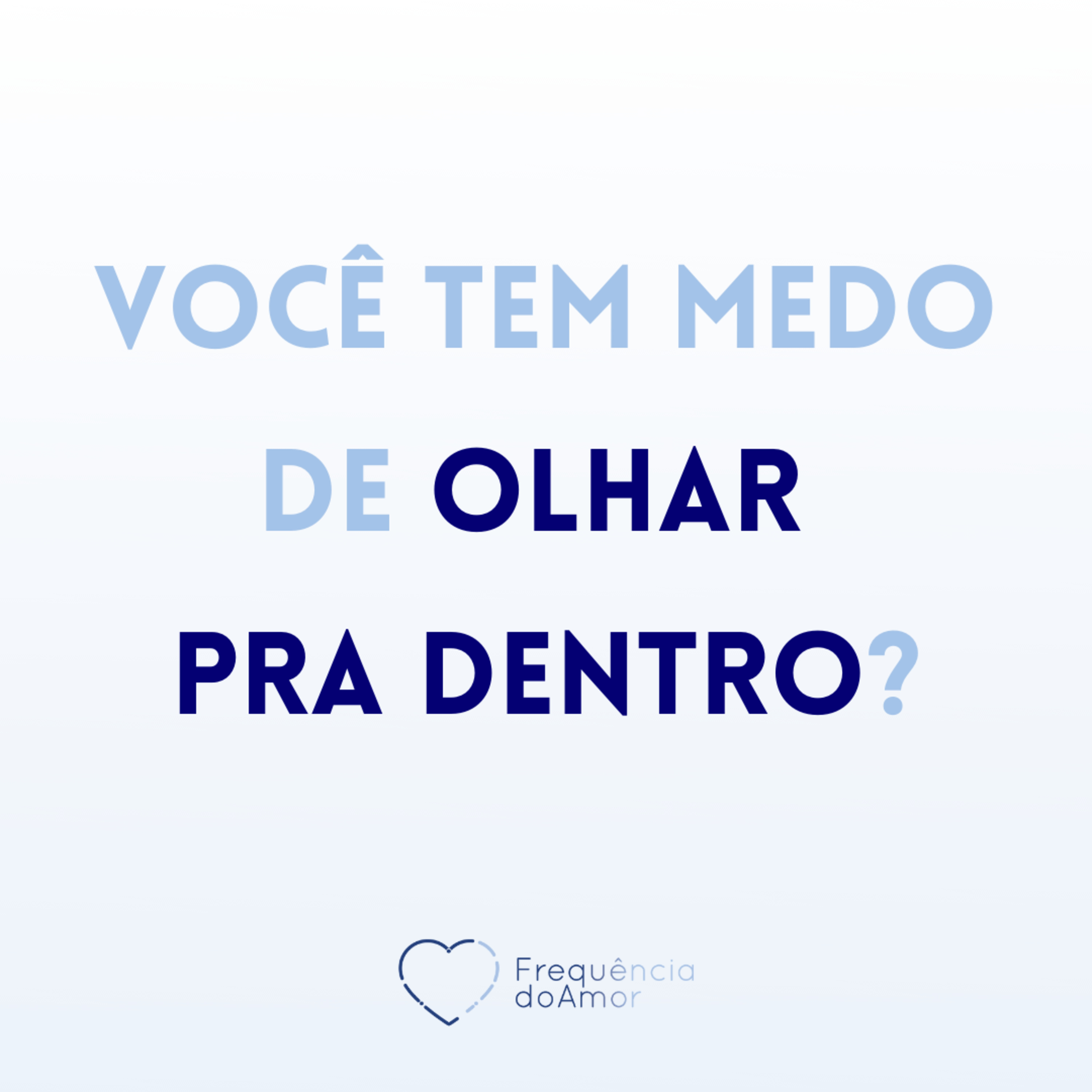 Você tem medo de OLHAR PRA DENTRO? | Um Curso em Milagres (UCEM) | Na Frequência do Amor episode artwork