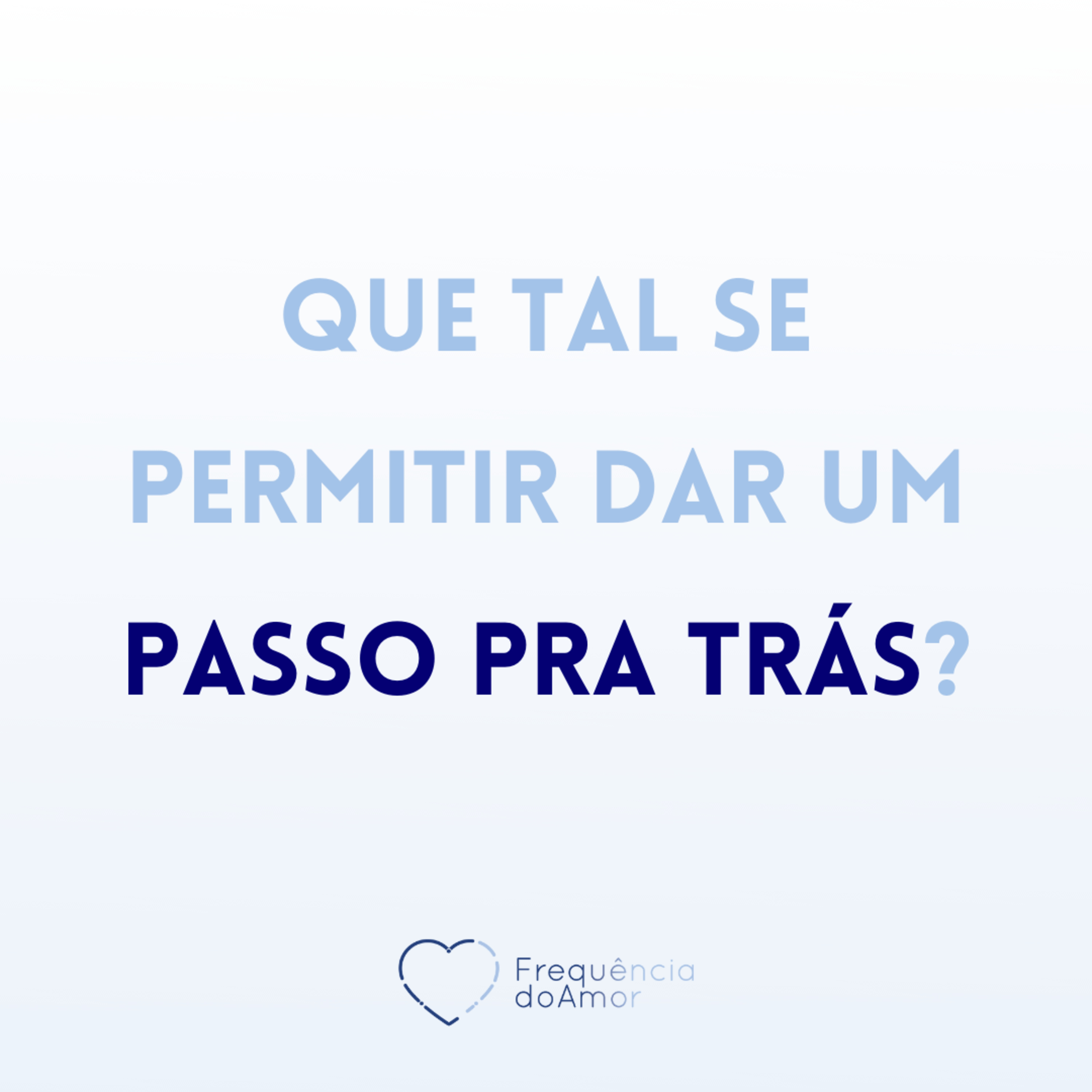 Que tal se permitir dar um PASSO PRA TRÁS? | Um Curso em Milagres (UCEM) | Na Frequência do Amor episode artwork