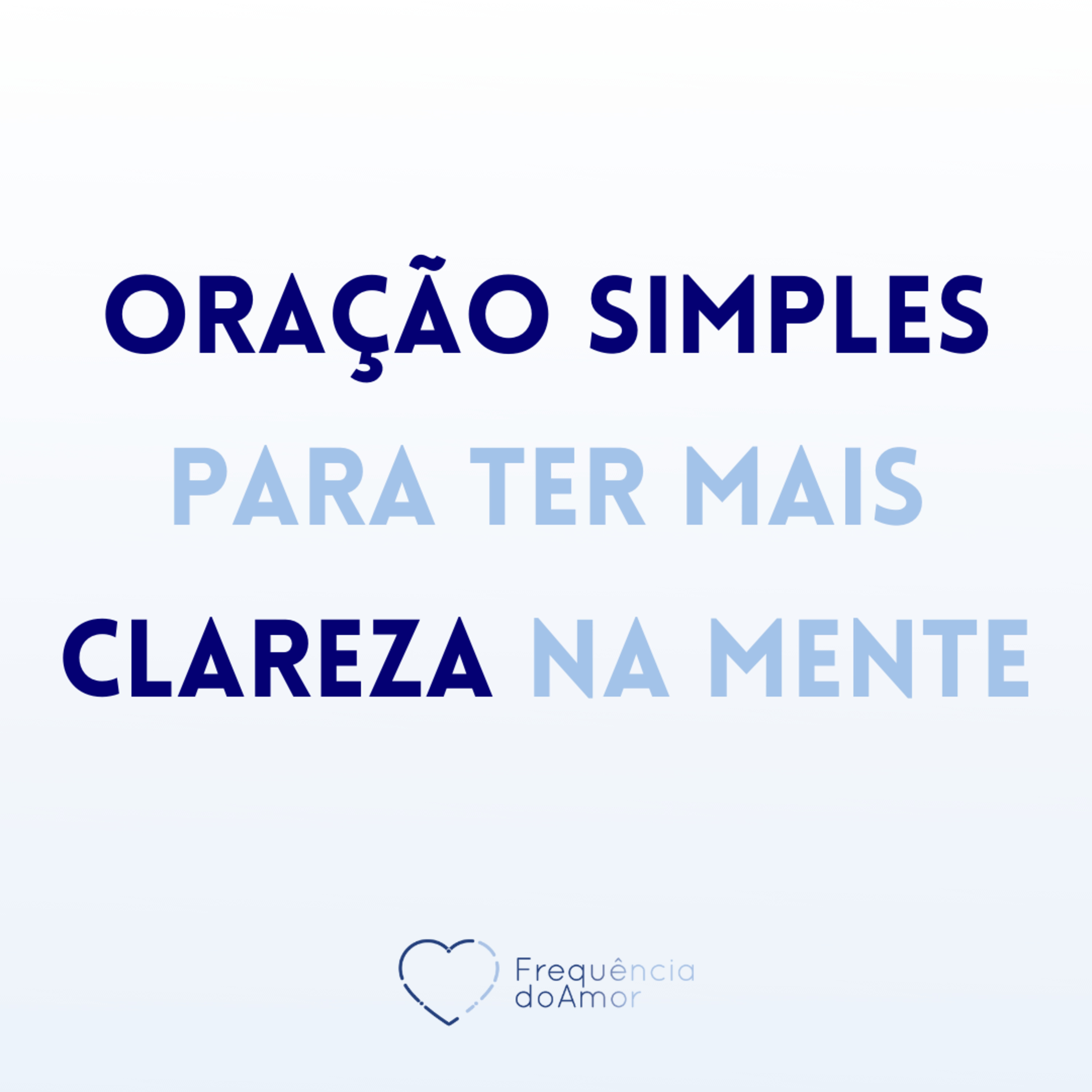 ORAÇÃO simples para ter mais CLAREZA na mente | Um Curso em Milagres (UCEM) | Na Frequência do Amor episode artwork
