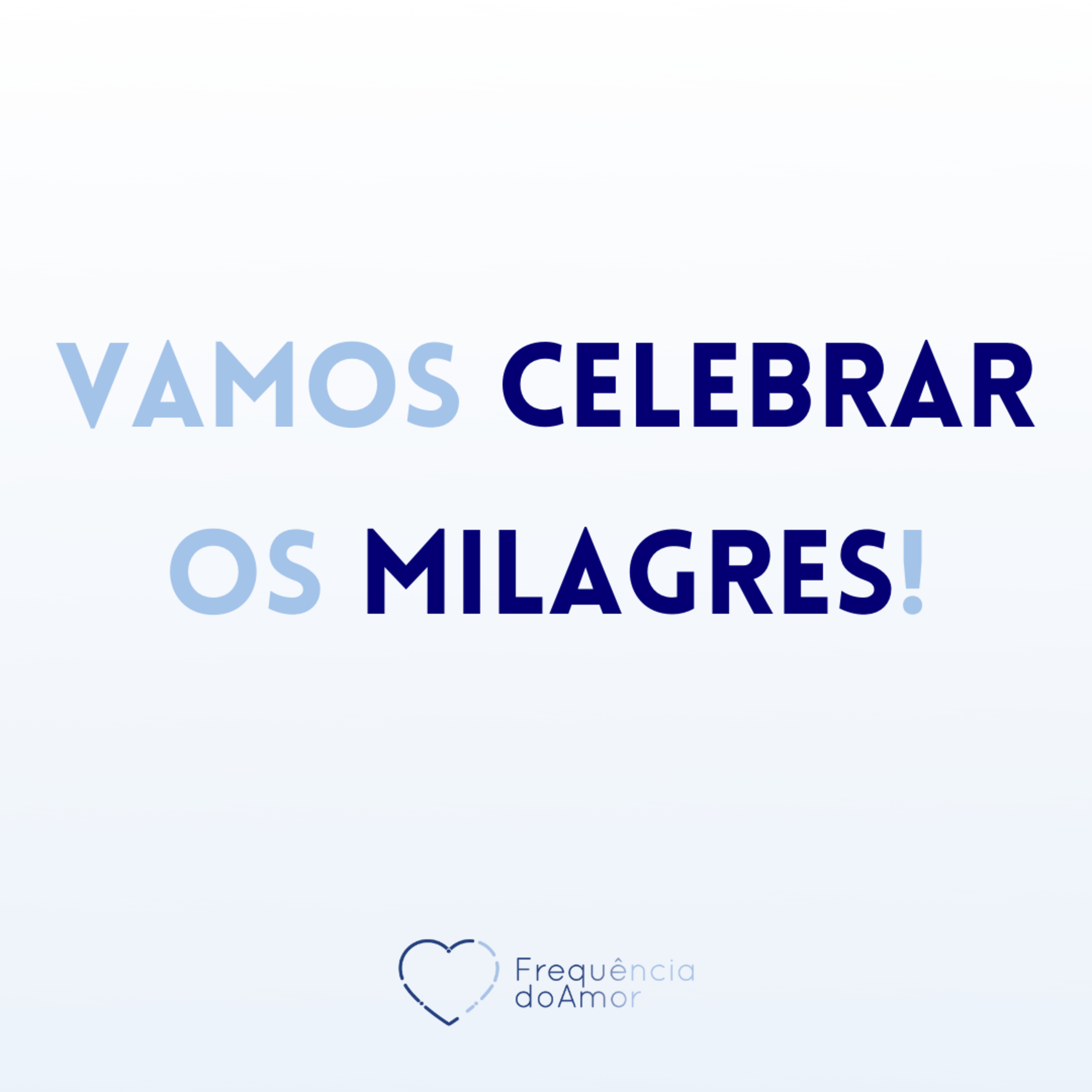 Vamos celebrar os MILAGRES! | Um Curso em Milagres (UCEM) | Na Frequência do Amor episode artwork
