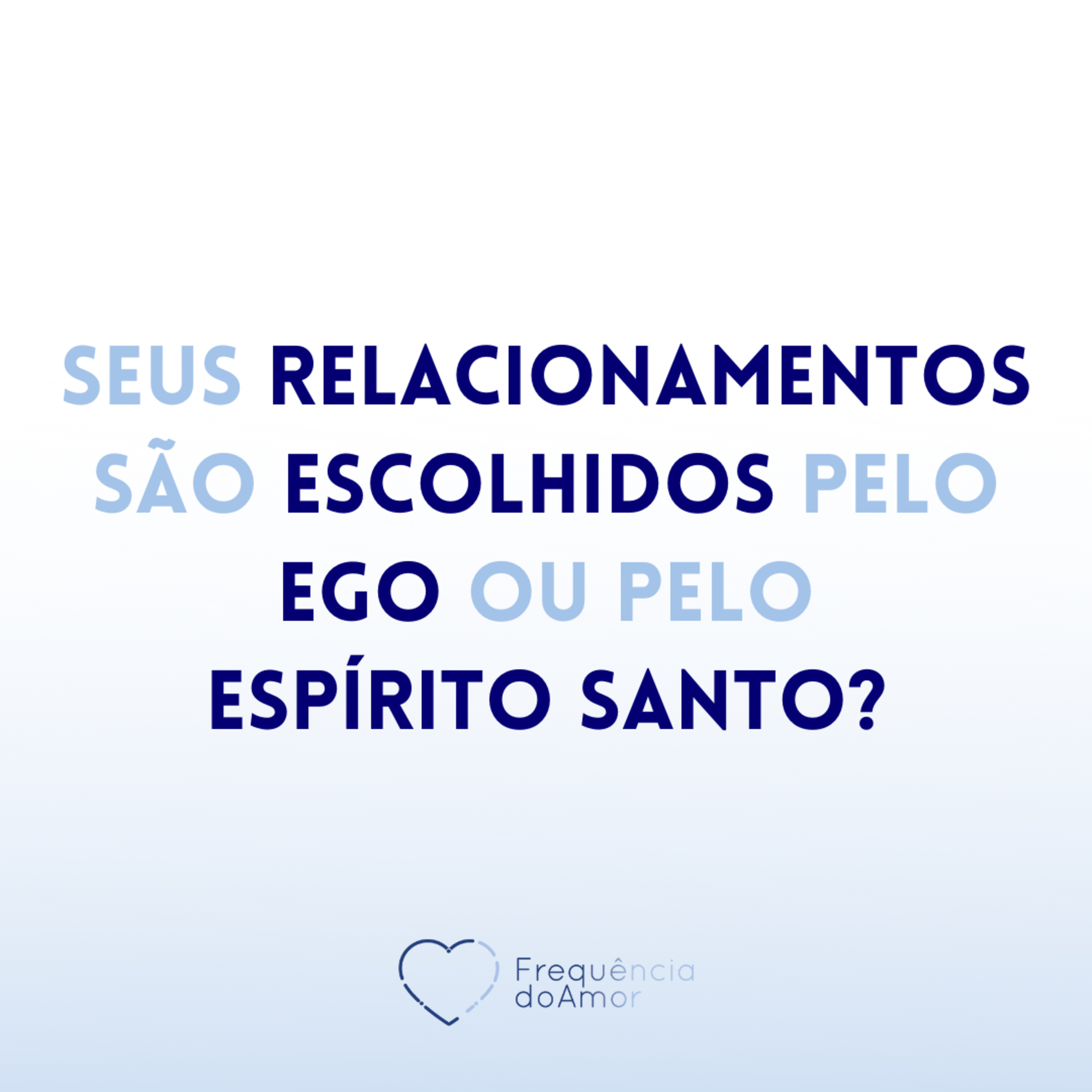 Seus RELACIONAMENTOS são escolhidos pelo ego ou pelo ESPÍRITO SANTO? | Um Curso em Milagres | Na Frequência do Amor episode artwork