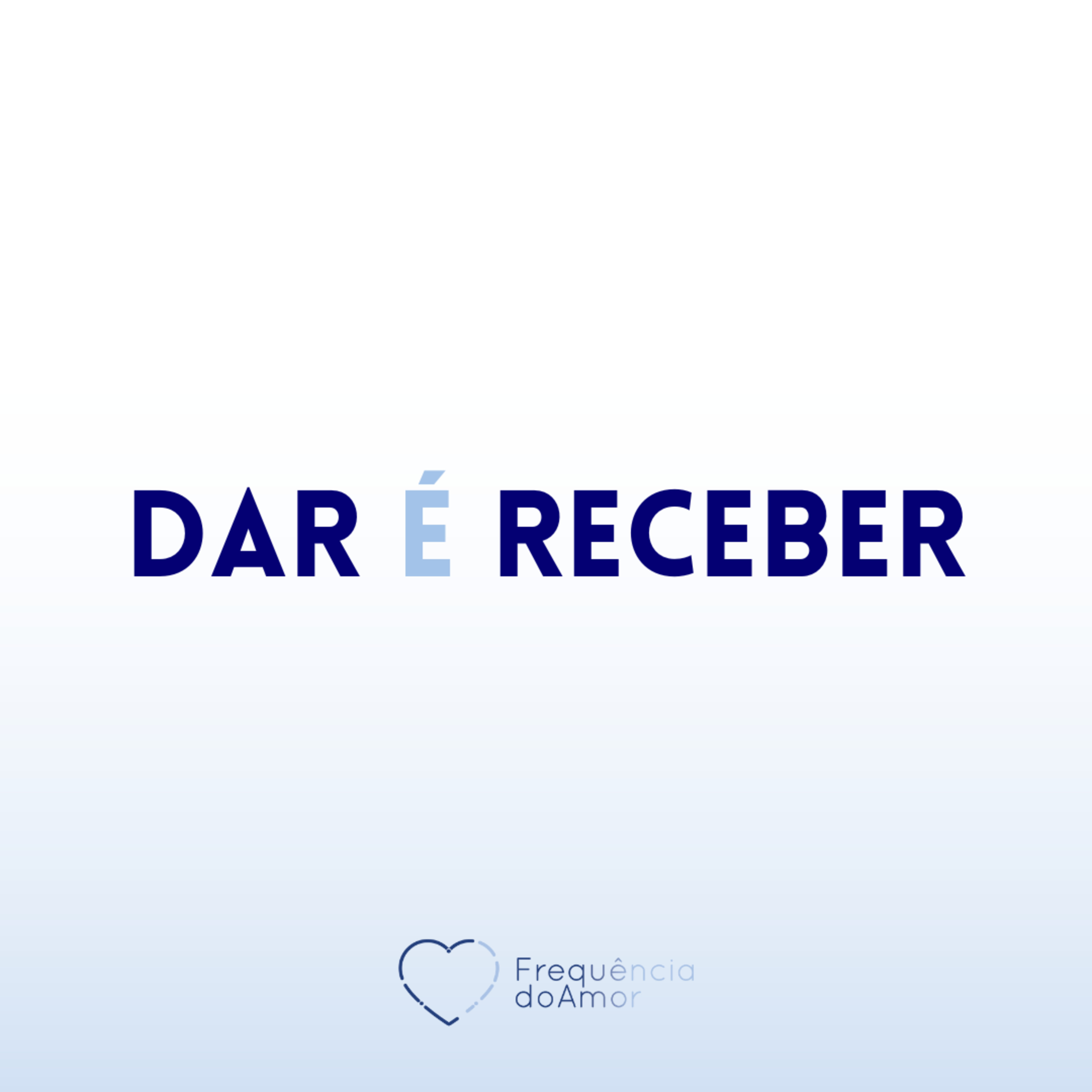 DAR E RECEBER são um só na verdade!!! | Um Curso em Milagres (UCEM) | Na Frequência do Amor episode artwork