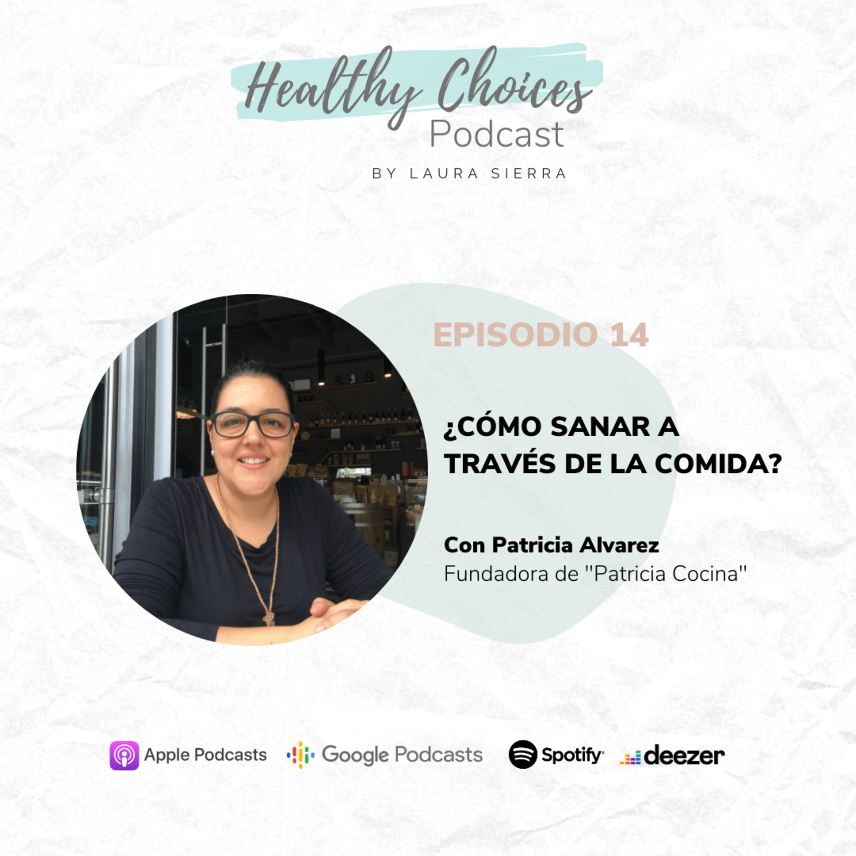 Healthy Choices Podcast