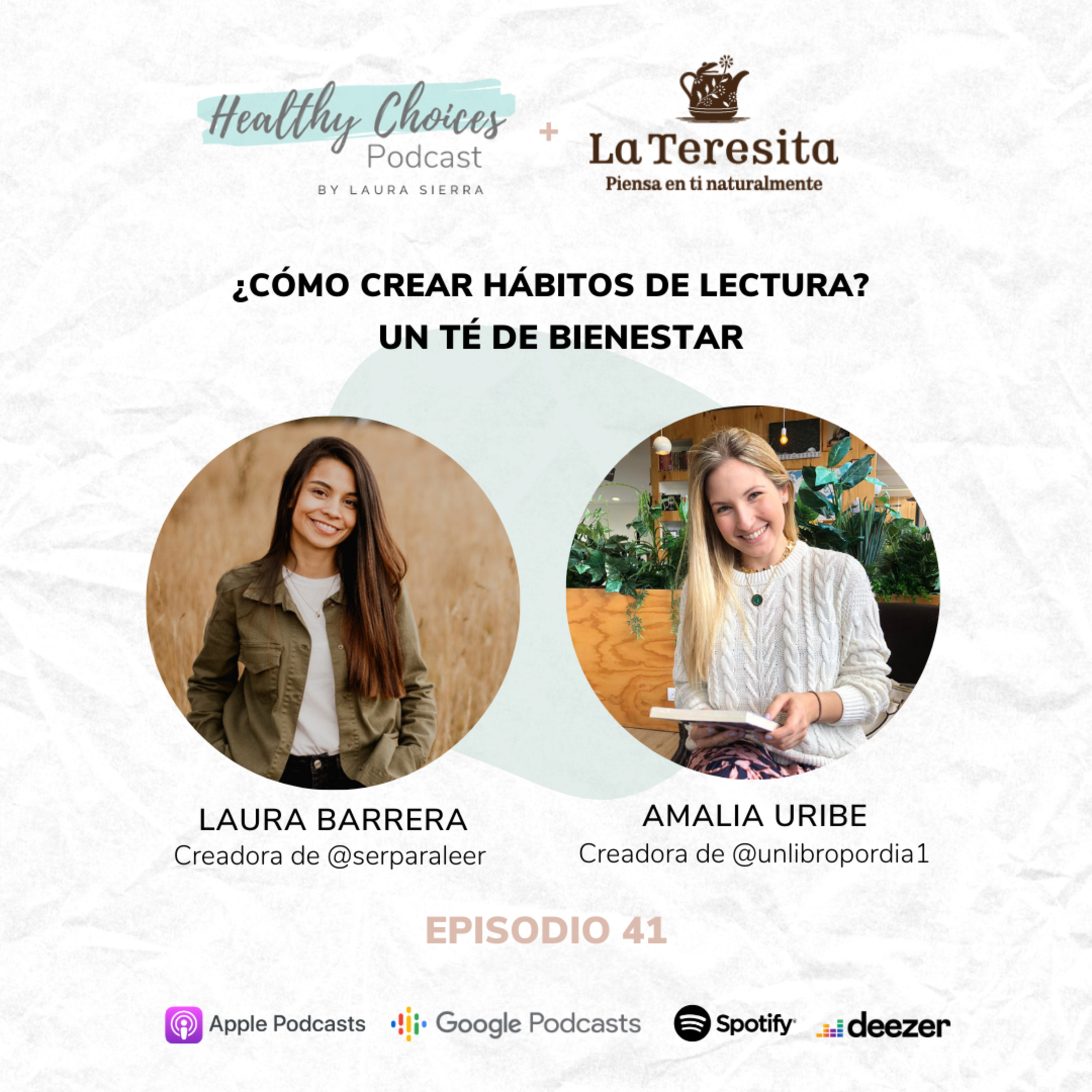 ¿Cómo crear hábitos de lectura? con Amalia Uribe y Laura Barrera