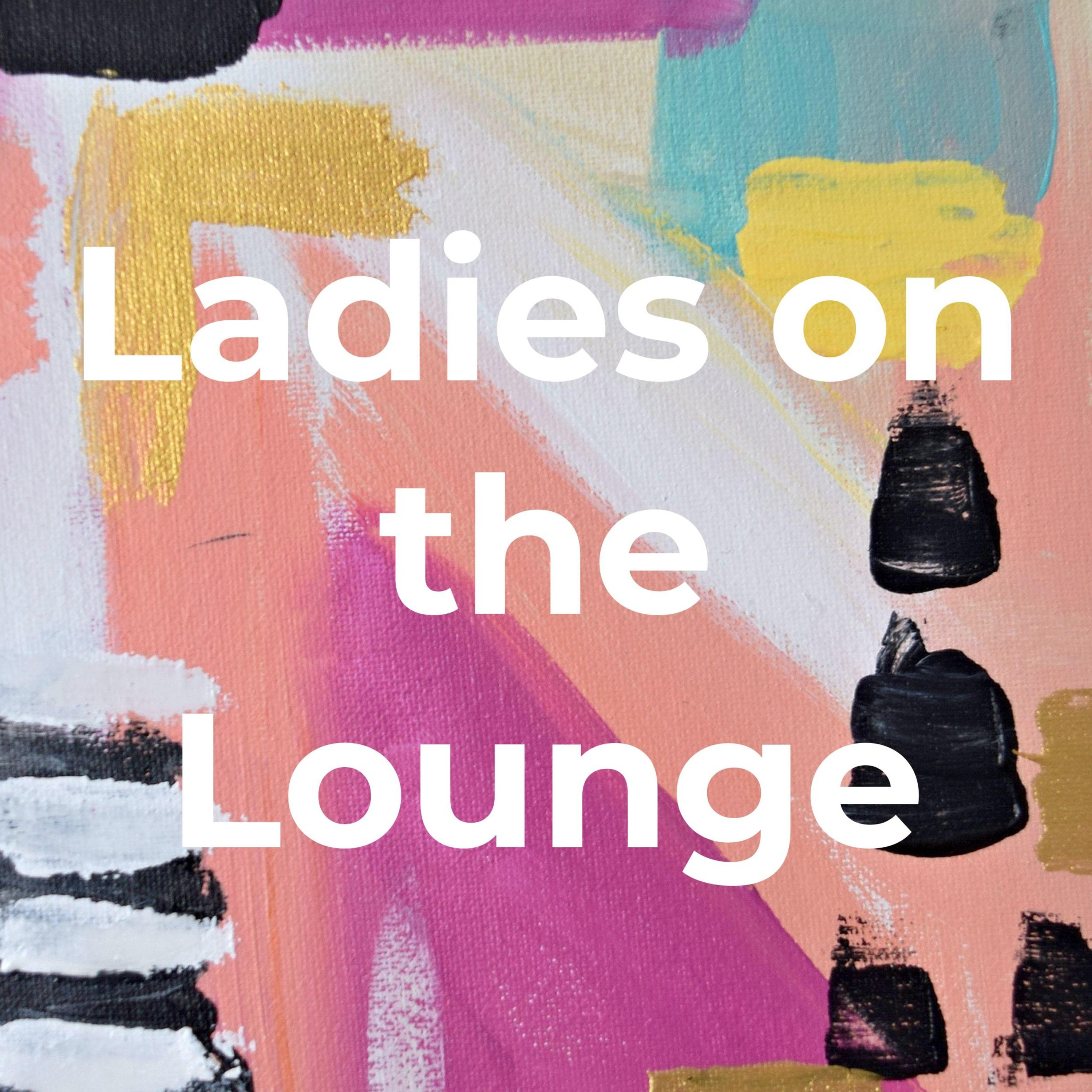 Ladies on the Lounge