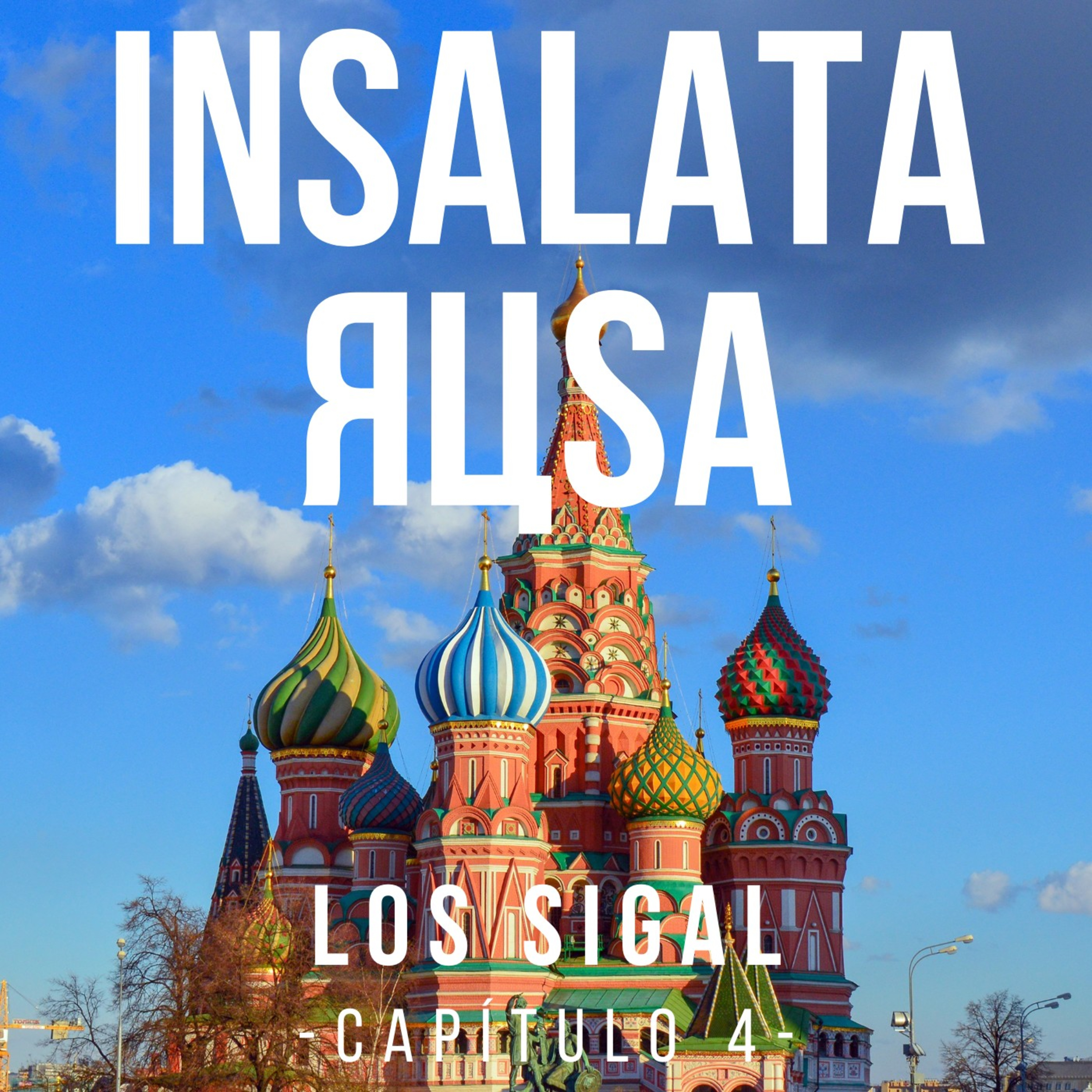 Los Sigal - Cap 4: De Turdera a la Unión Soviética episode artwork