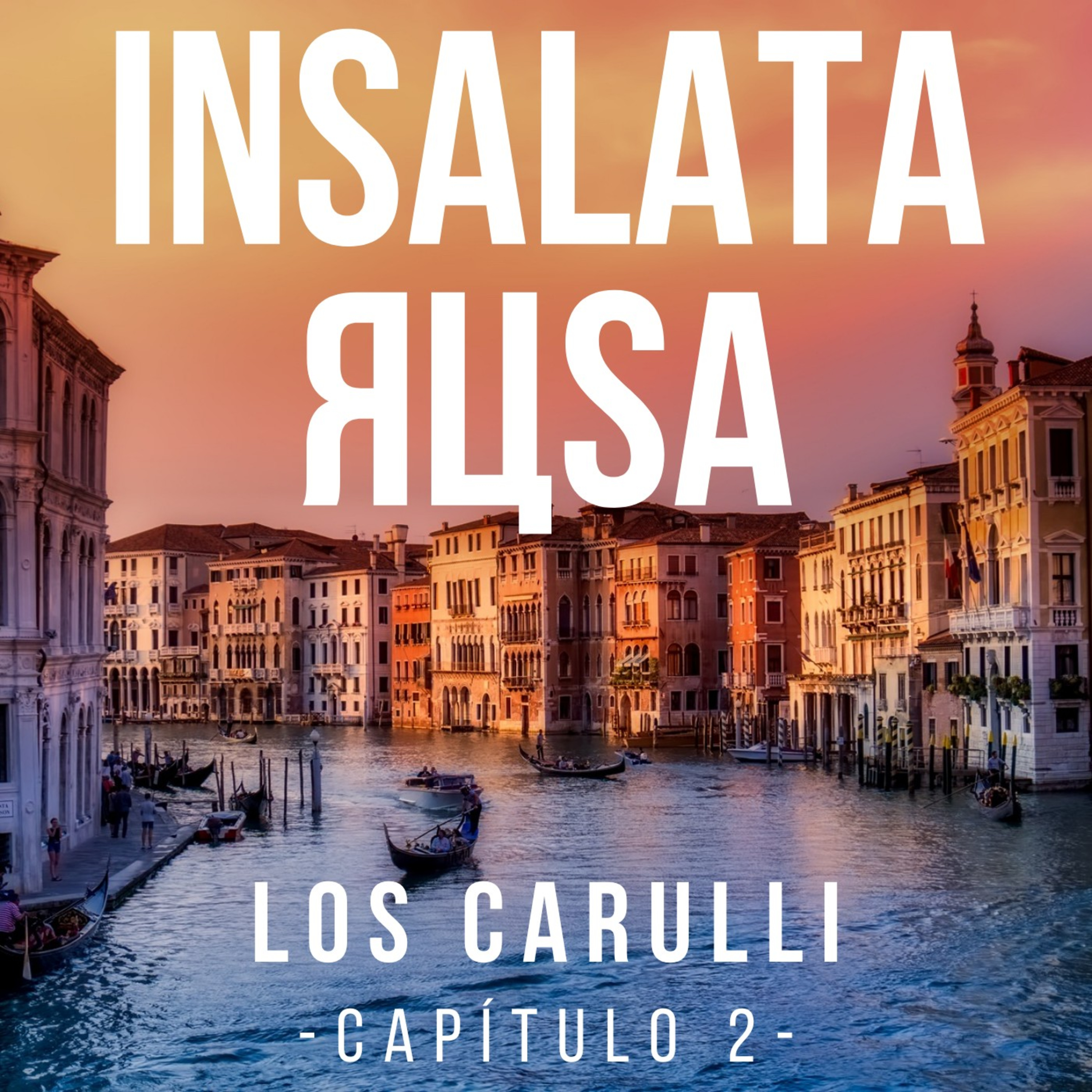 Los Carulli - Cap 2: La inmigración y la familia episode artwork