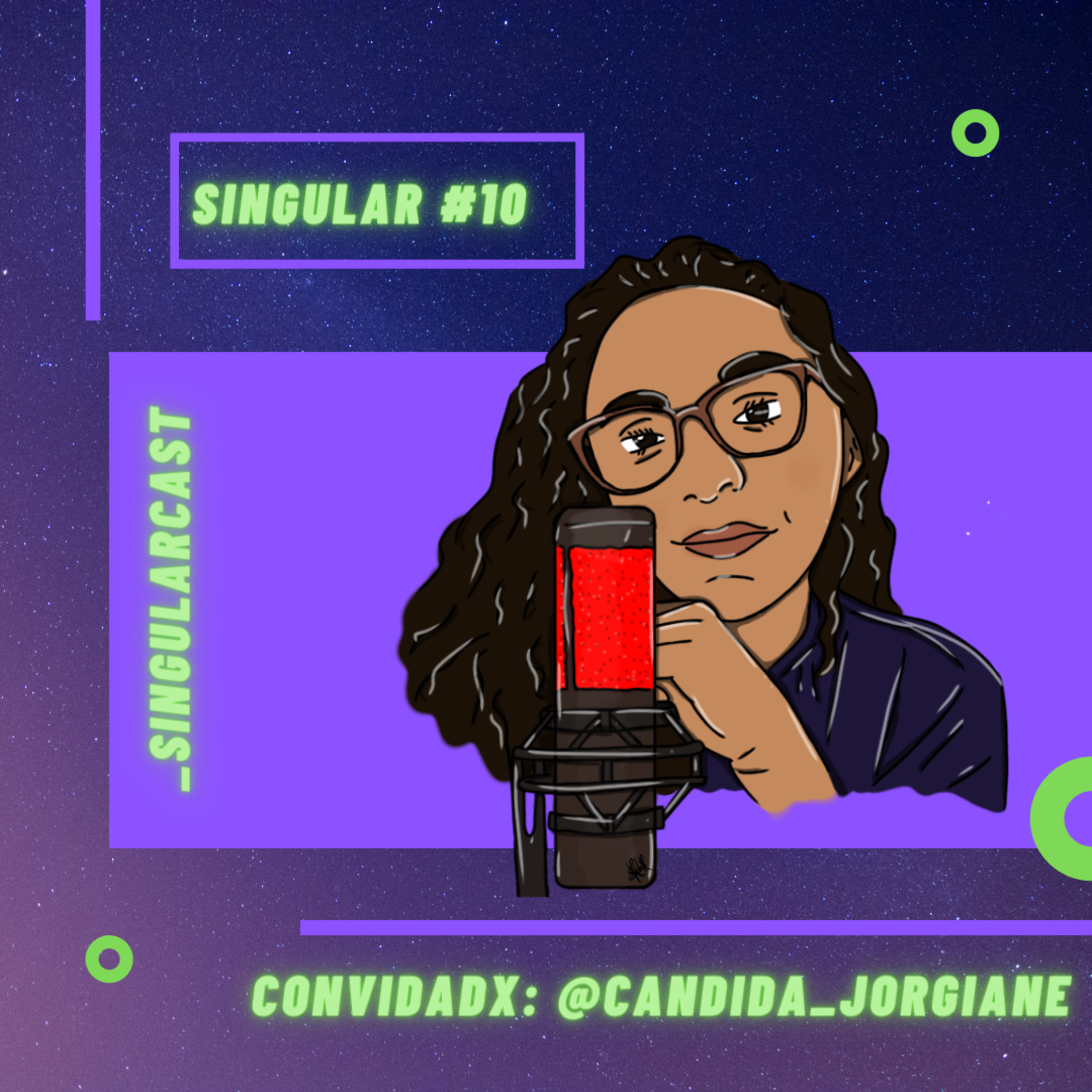 Singular#10 Cândida Jorgiane episode artwork