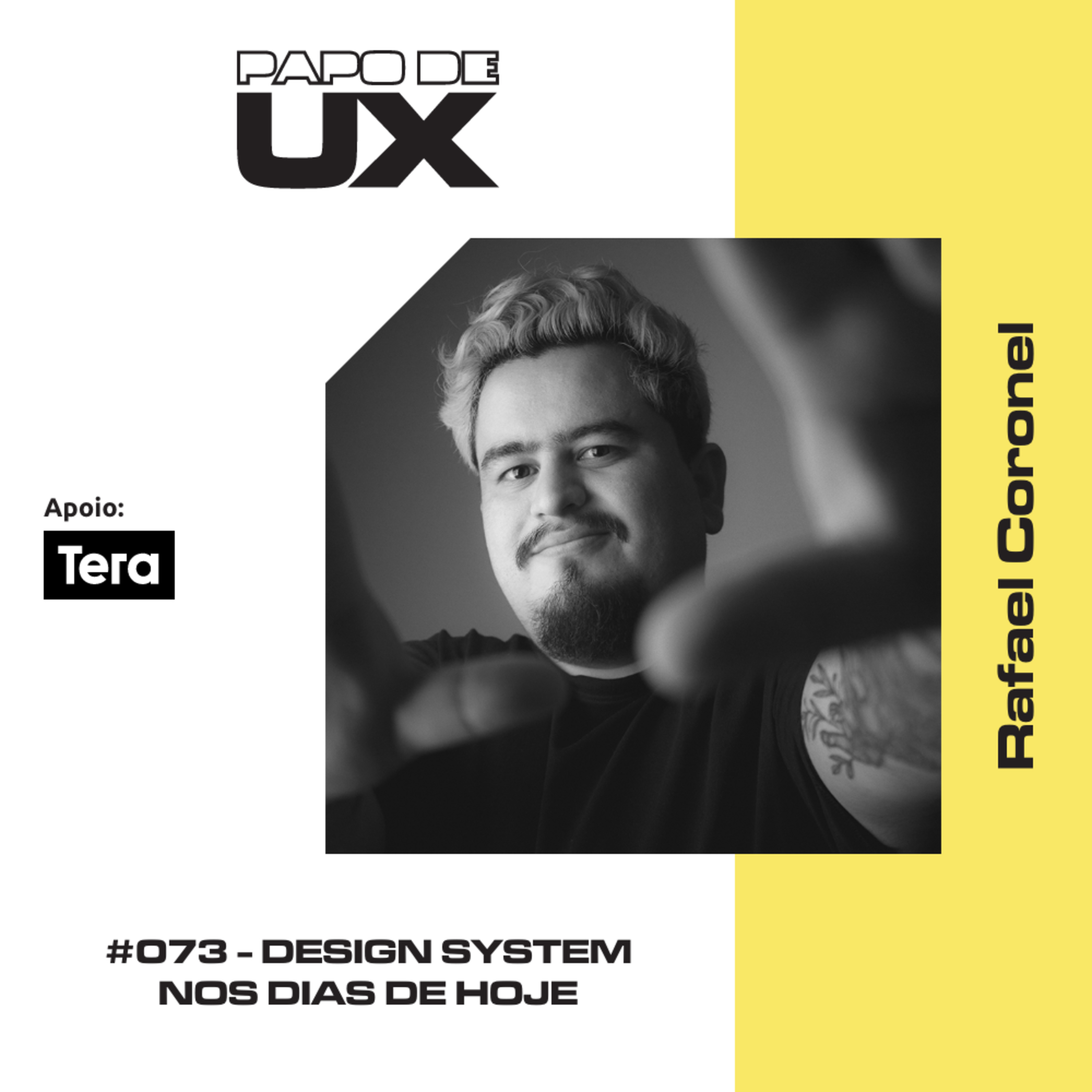 Design System nos dias de hoje com Rafael Coronel - Episódio 073 episode artwork