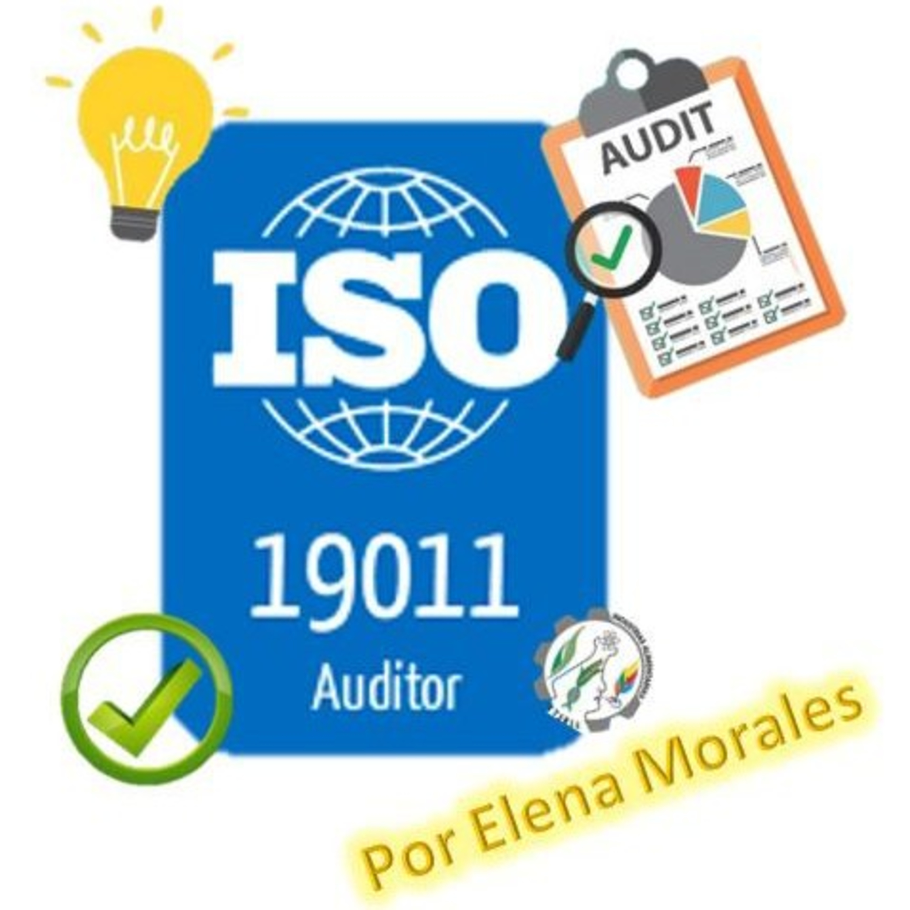 ISO 19011 - Auditorías y generalidades.