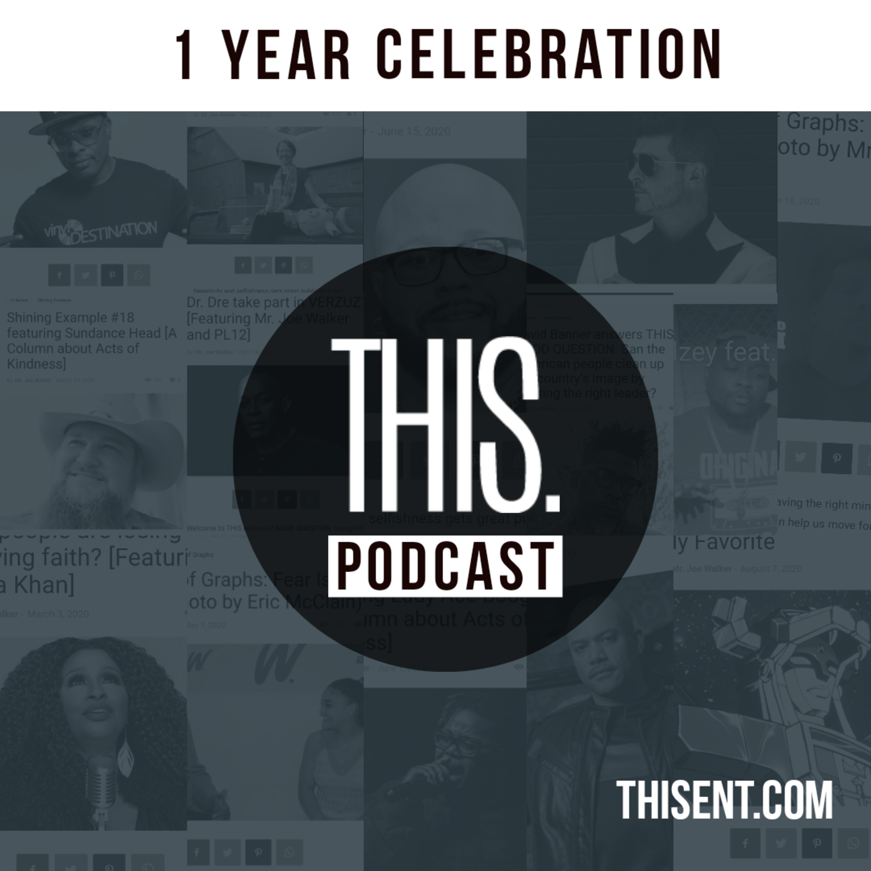 THIS Podcast [Hosted by Mr. Joe Walker]