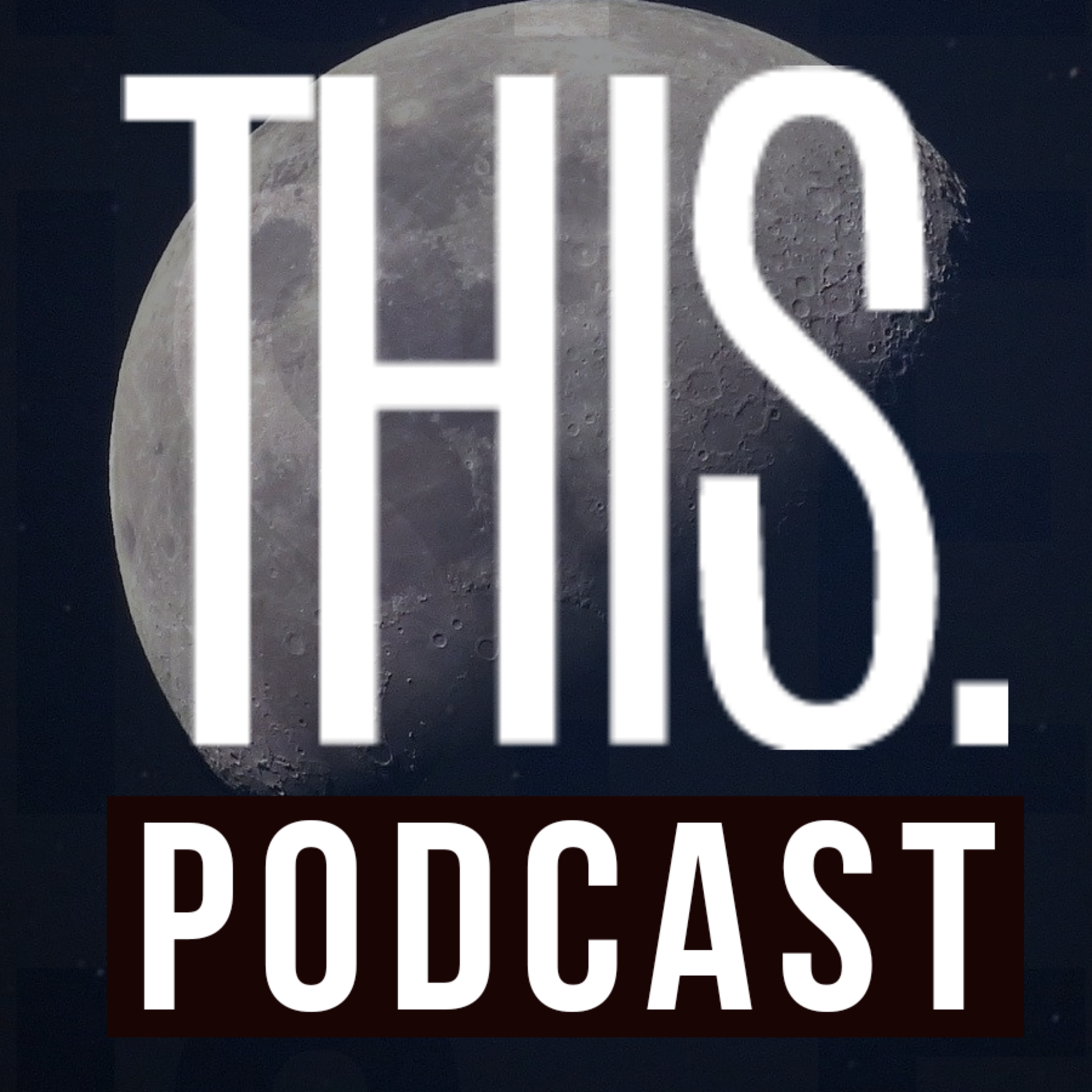 THIS Podcast [Hosted by Mr. Joe Walker]