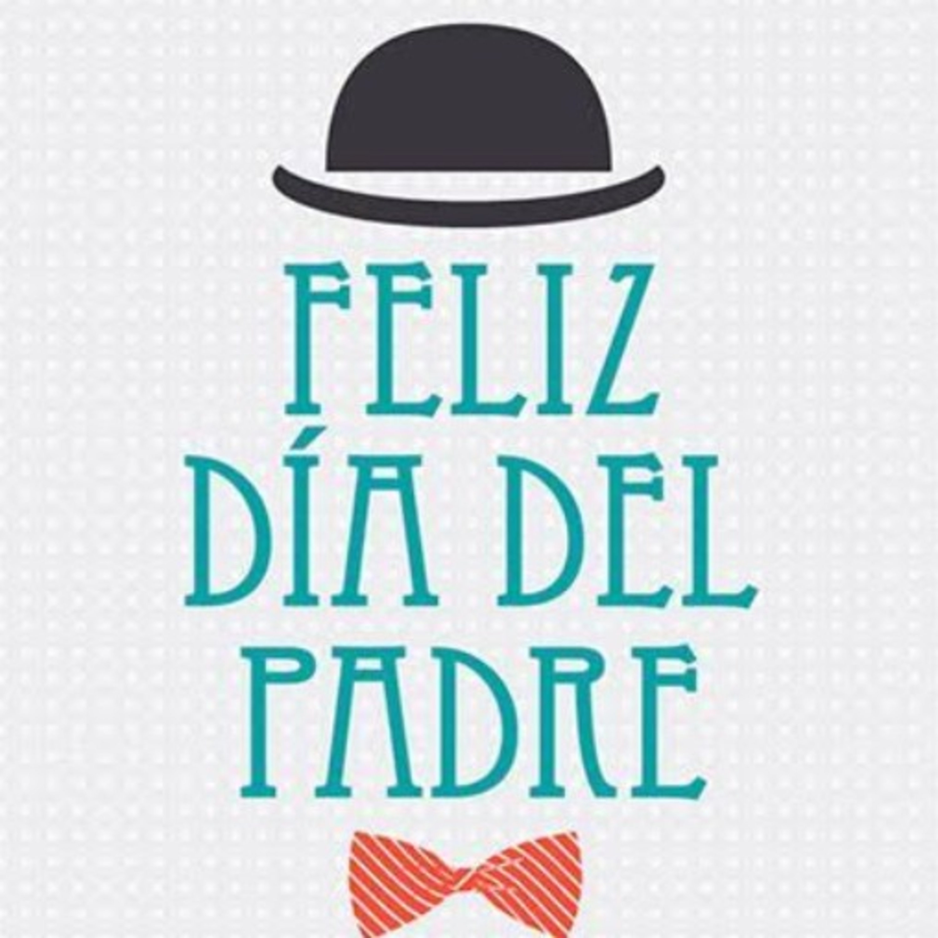 🧔 Día del padre👨‍👦‍👦👨‍👩‍👧‍👦 episode artwork