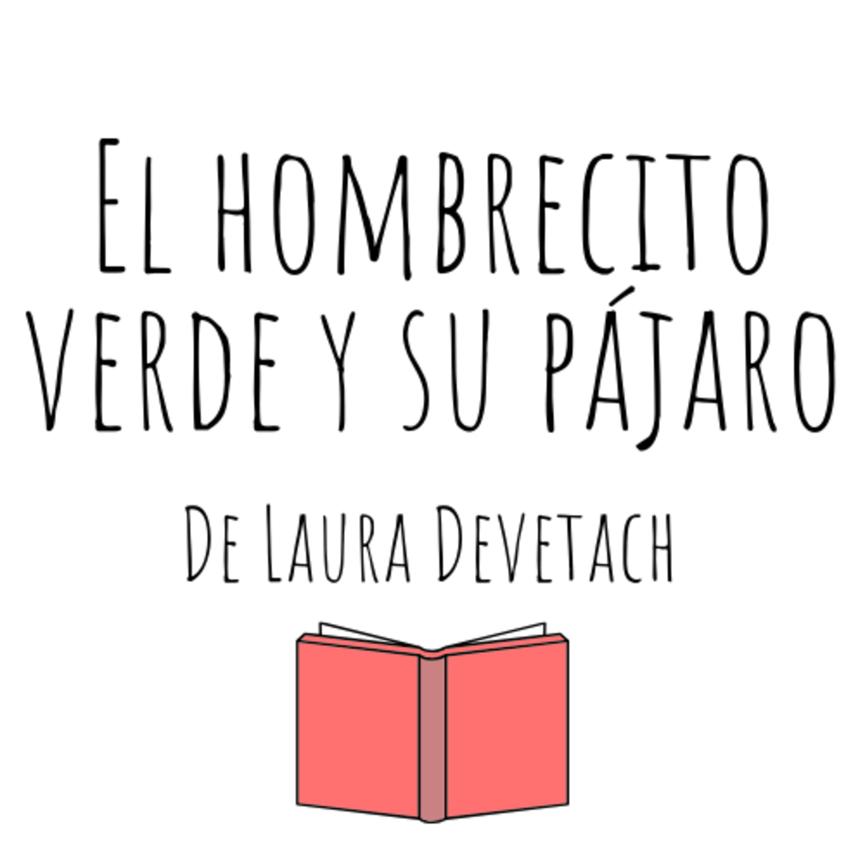 Contá Conmigo- Elizabeth- El hombrecito verde y su pájaro de Laura Devetach episode artwork