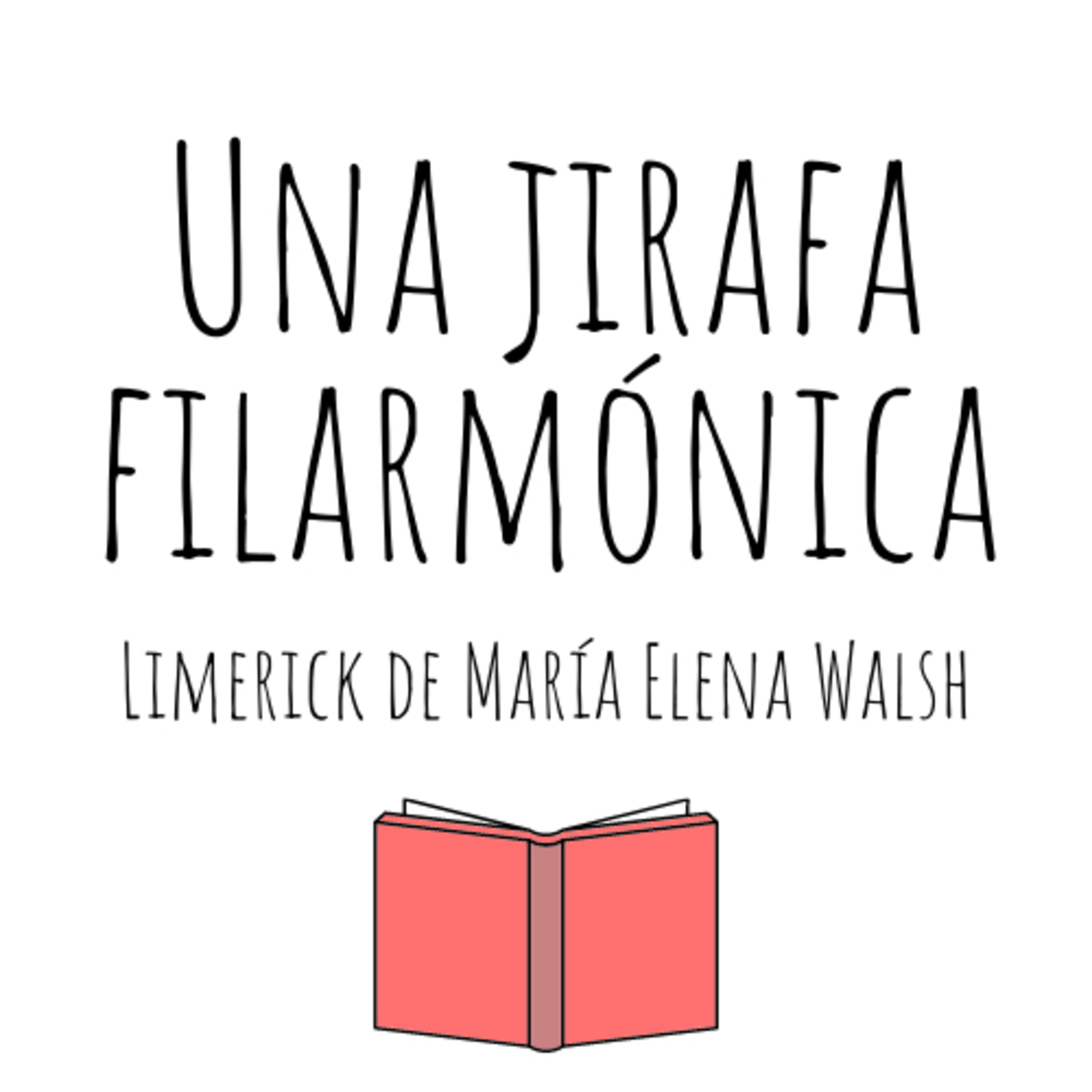 Contá Conmigo - Mia - Una jirafa filarmónica, un limerick de María Elena Walsh episode artwork