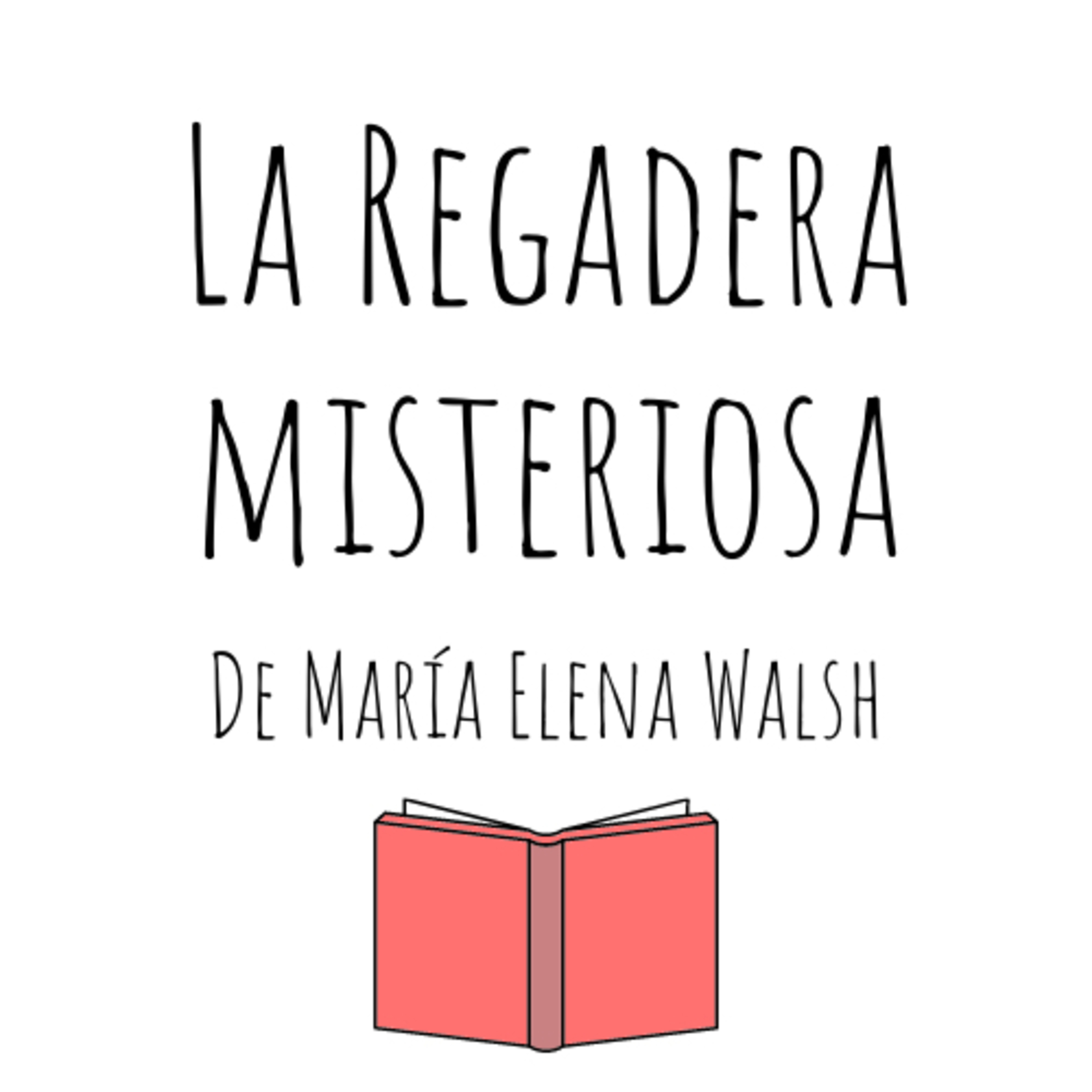 Contá Conmigo - Catalina - La regadera misteriosa de María Elena Walsh episode artwork