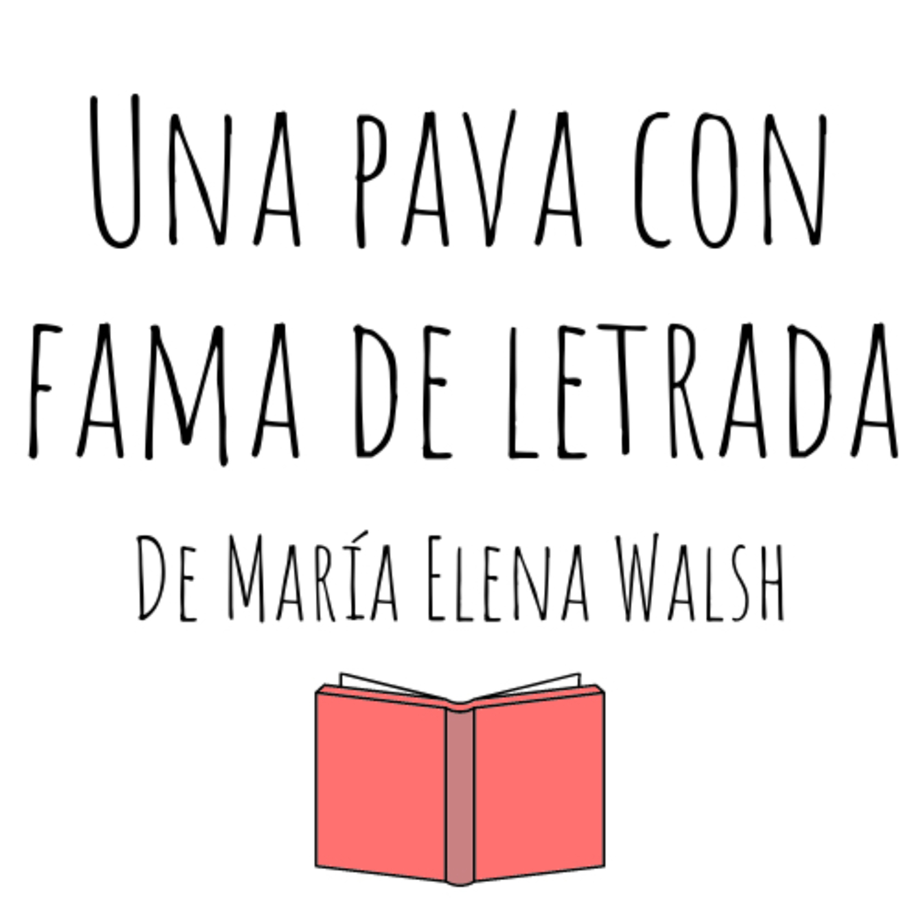 Contá Conmigo - Catalina - Una pava con fama de letrada de María Elena Walsh episode artwork