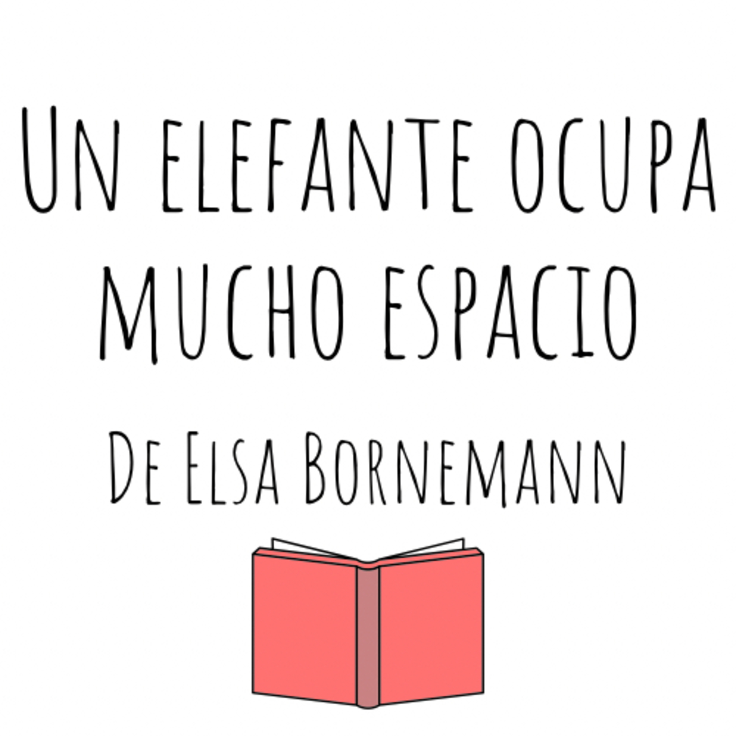 Contá Conmigo - Camila - Un elefante ocupa mucho espacio de Elsa Bornemann episode artwork