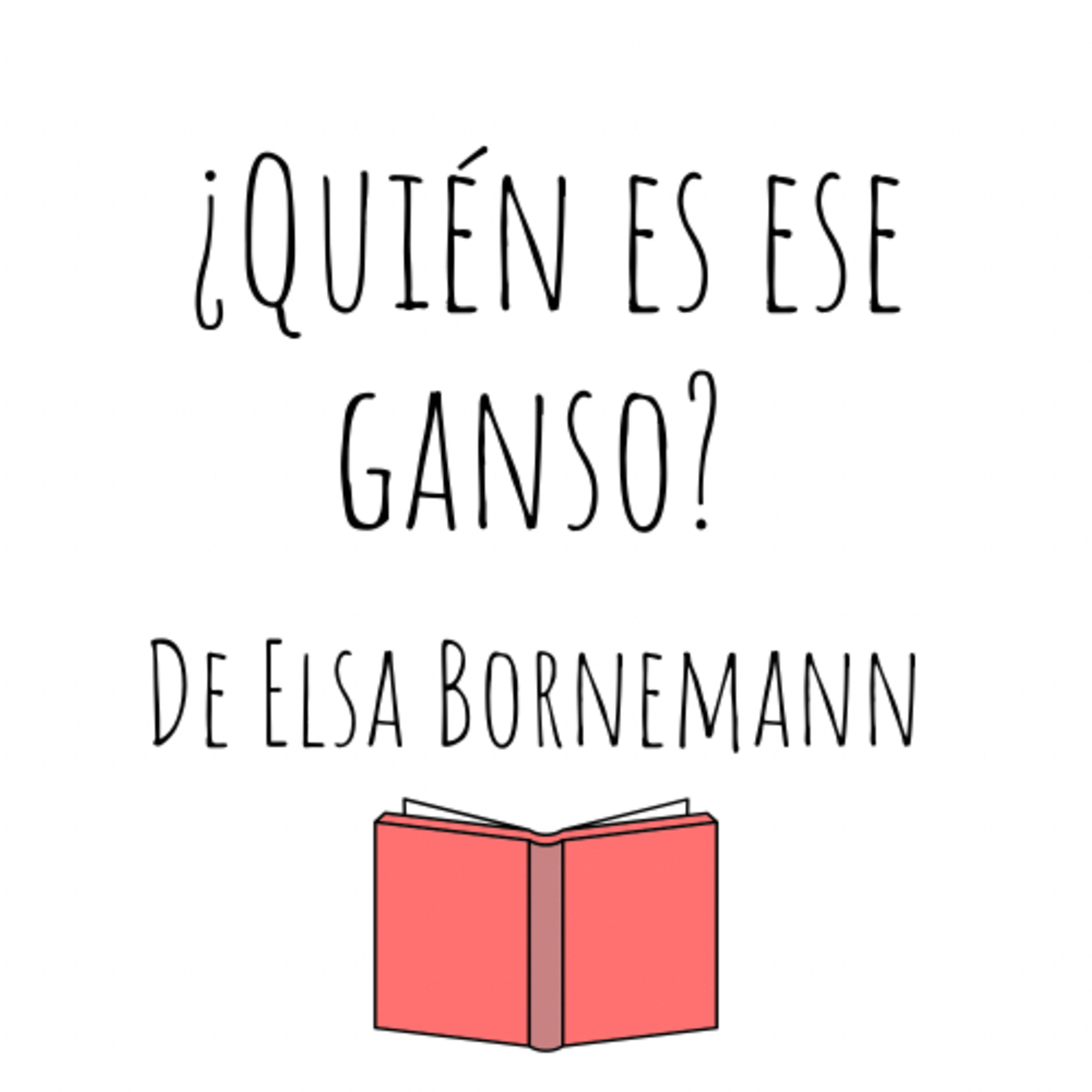 Contá Conmigo -Valeria - ¿Quién es ese ganso? De Elsa Bornemann episode artwork