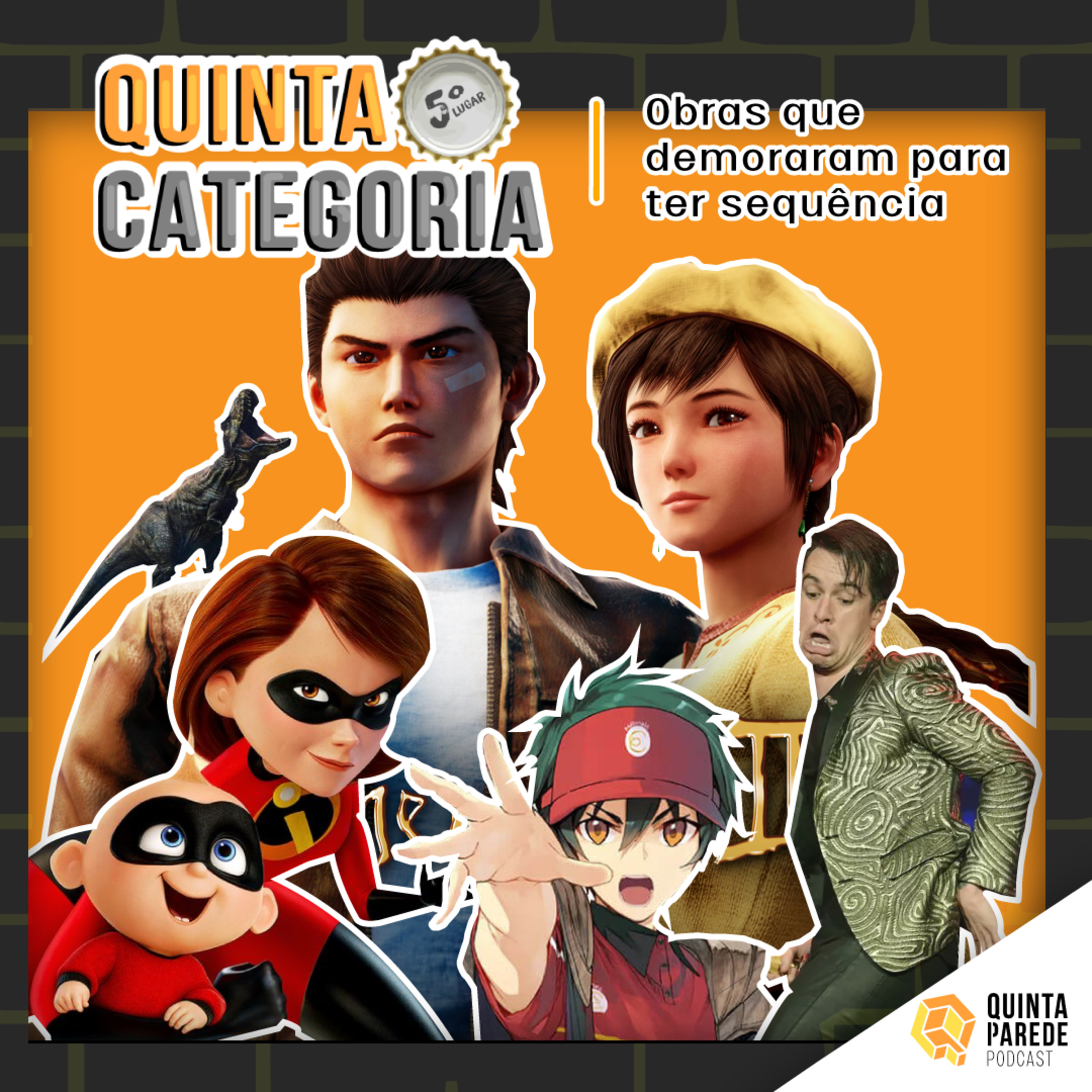 Quinta categoria Obras que demoraram pra ter sequência episode artwork