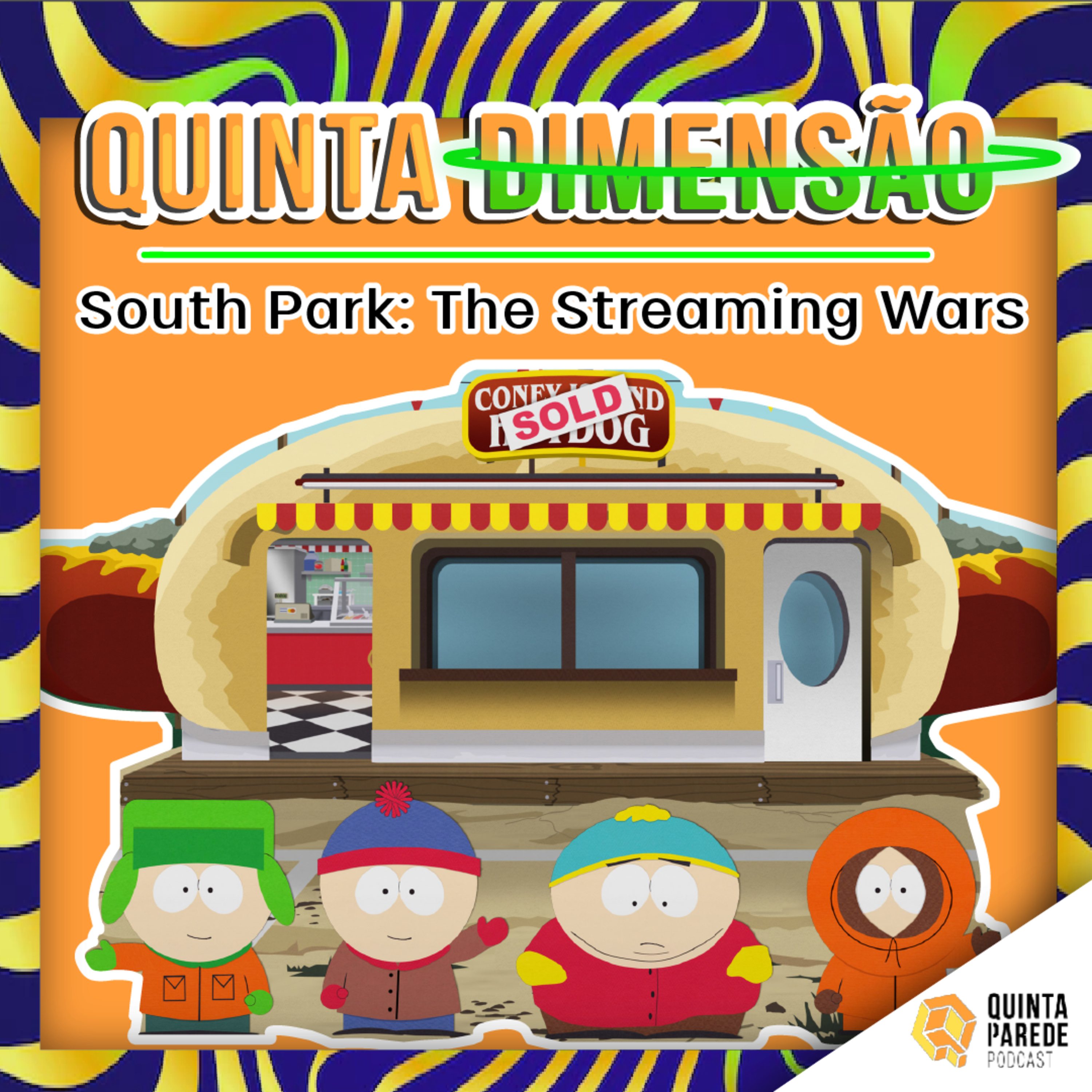 Quinta Dimensão-Saturação dos serviços de streaming com South Park Streaming Wars parte 2 episode artwork