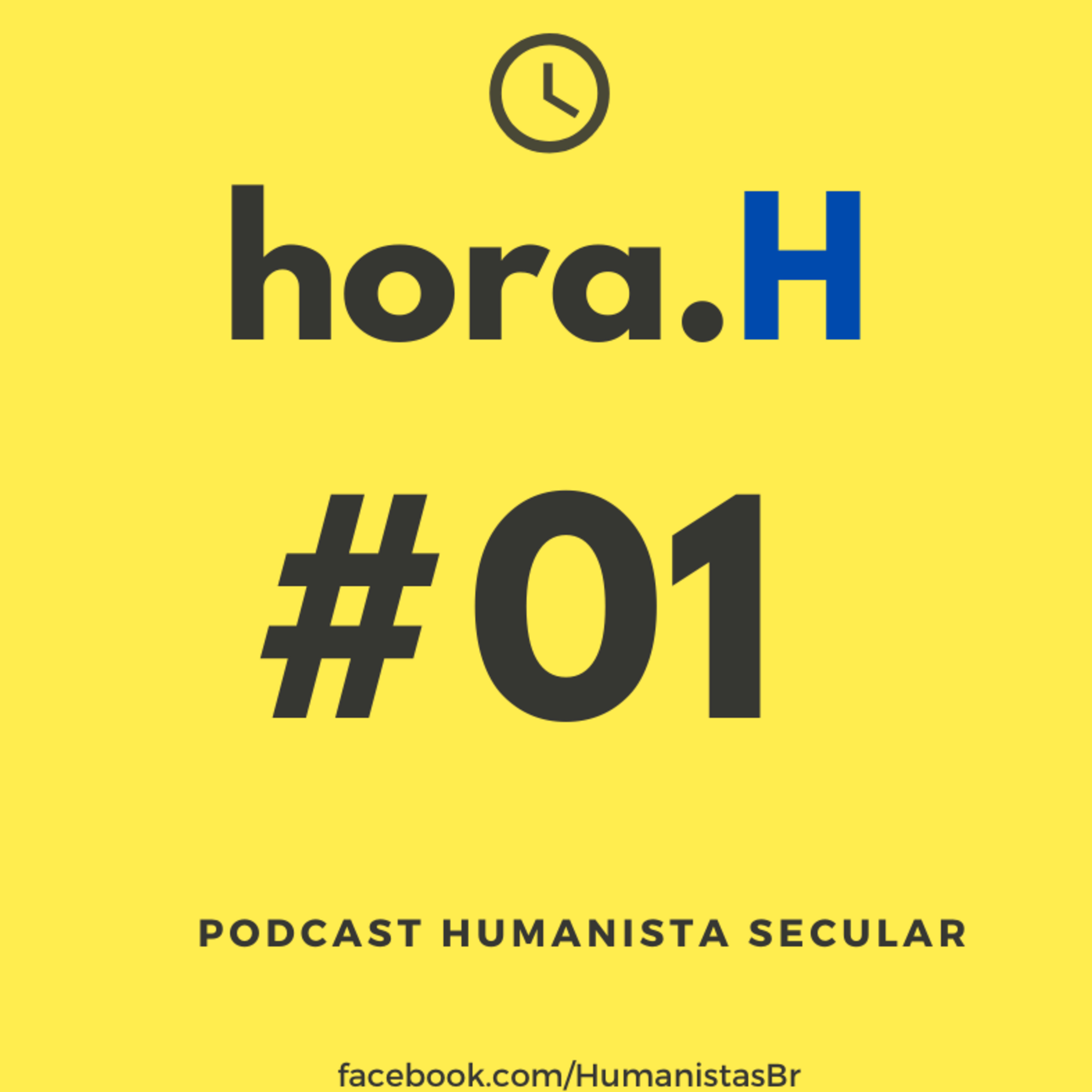 Hora H - Podcast Humanista Secular