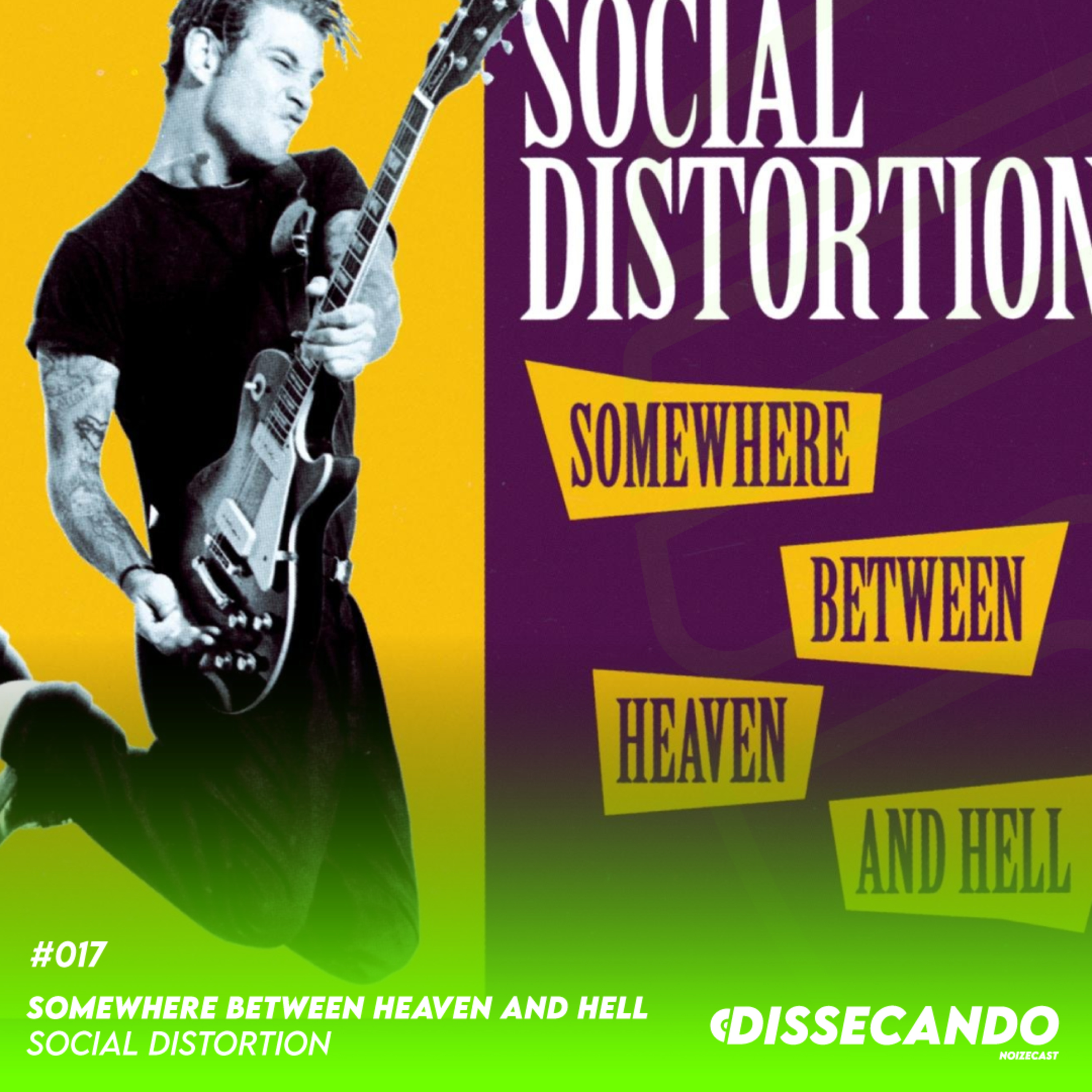 DISSECANDO #017 - UM DISCO PUNK, COM INFLUÊNCIAS DE COUNTRY E BLUES | SOCIAL DISTORTION - REMASTER episode artwork