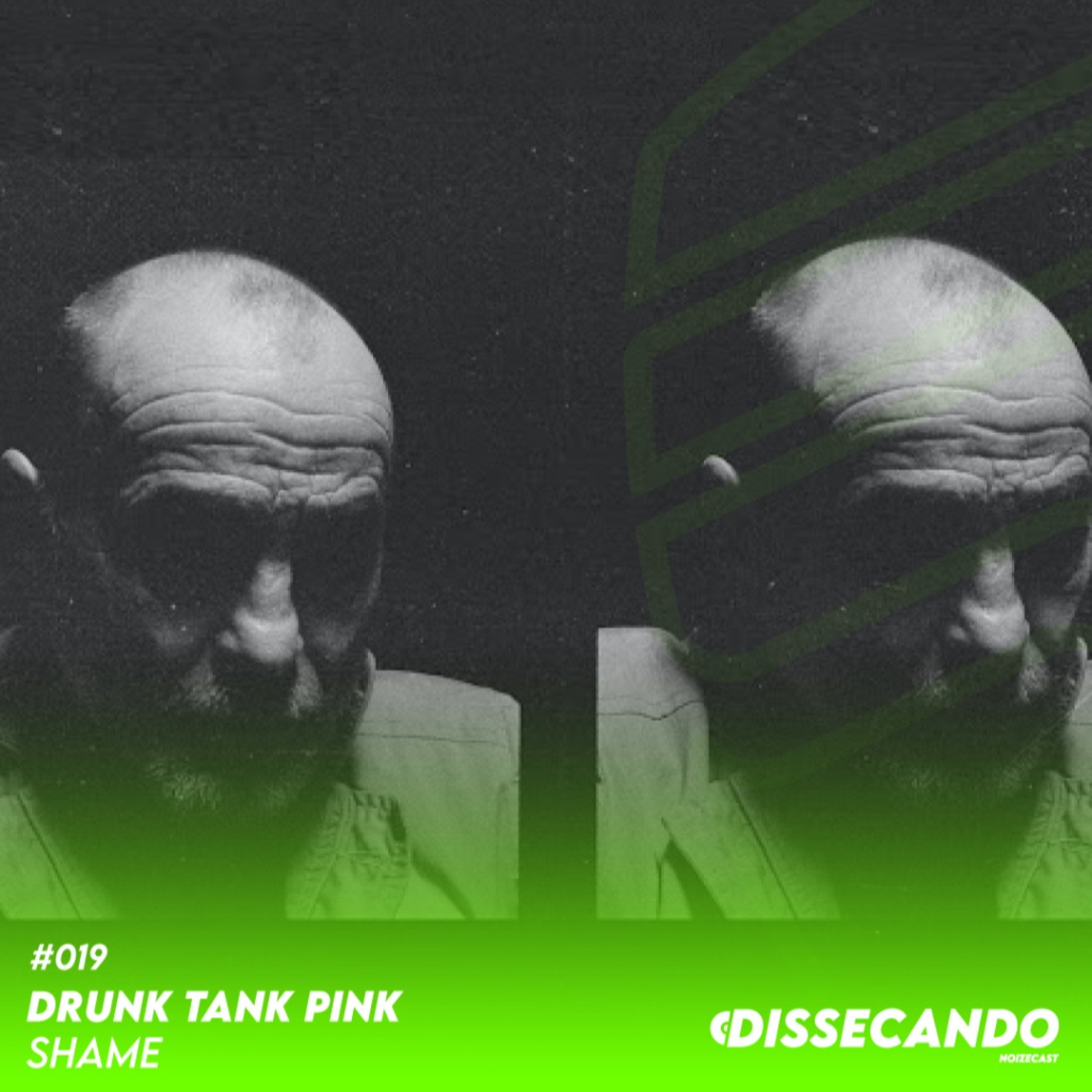 DISSECANDO #019 - ANSIEDADE, MUDANÇAS E A COR ROSA | SHAME - REMASTER episode artwork