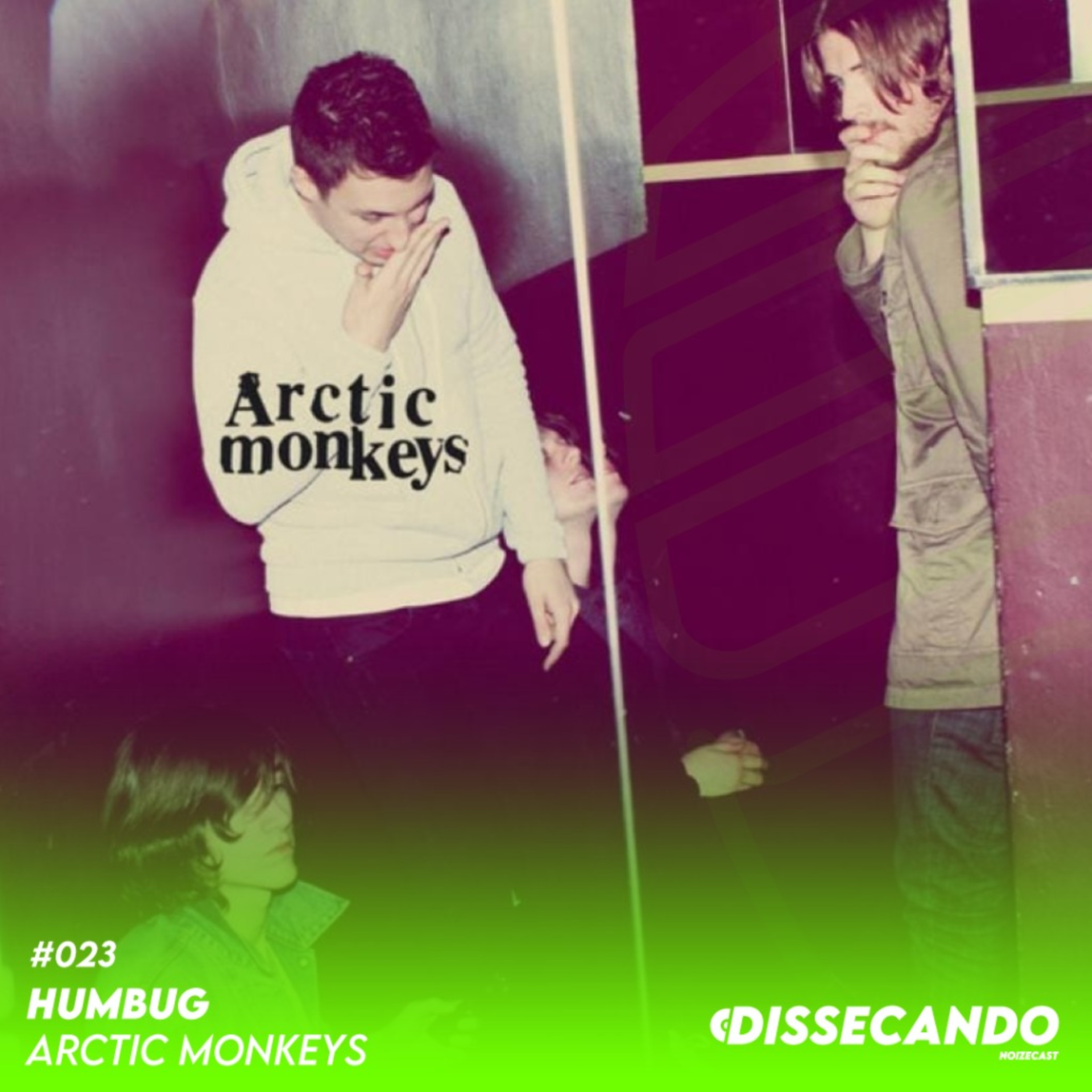 DISSECANDO #023 - O DISCO DIVISOR DE ÁGUAS DA CARREIRA DOS ARCTIC MONKEYS - REMASTER episode artwork