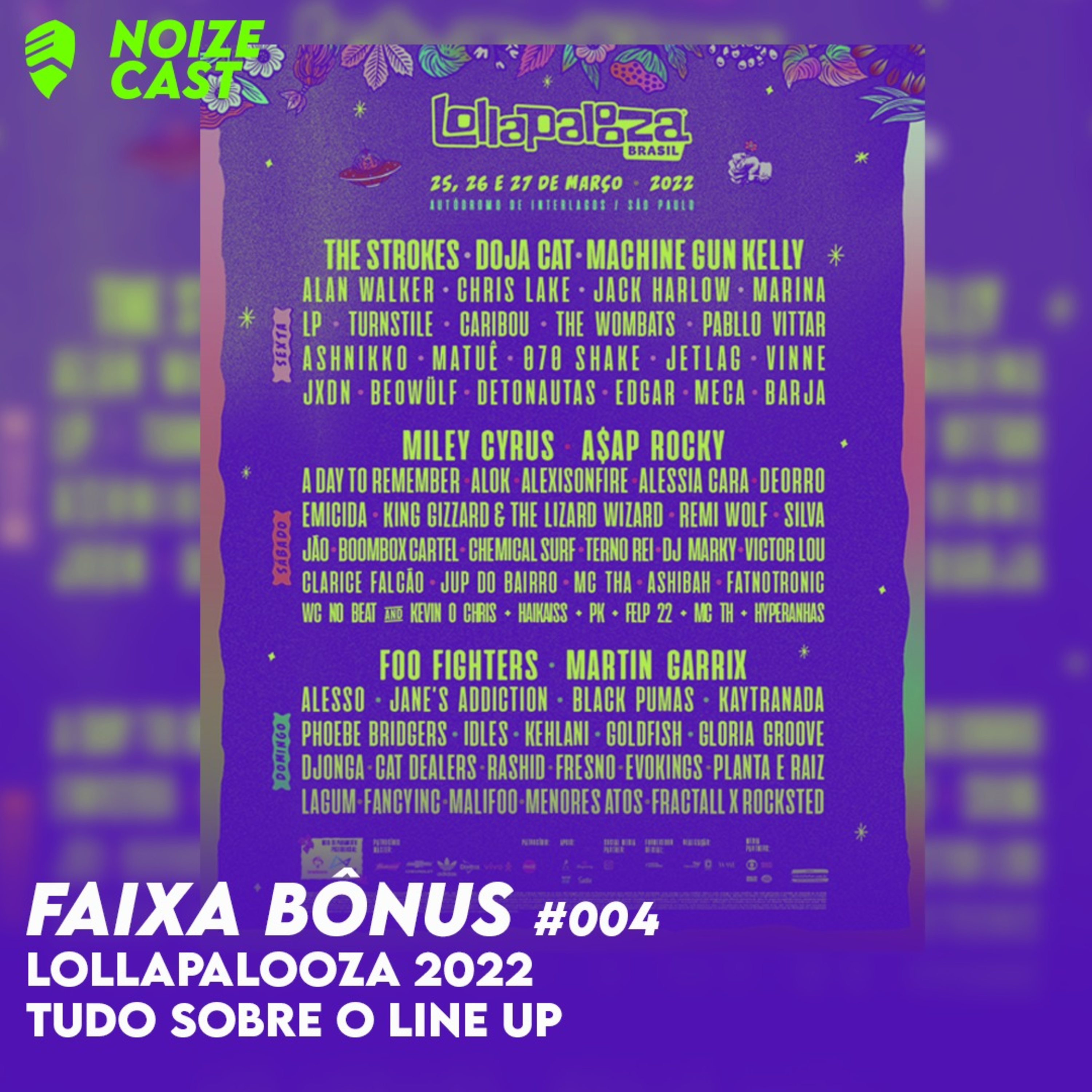 FAIXA BÔNUS #004 - LOLLAPALOOZA 2022 - TUDO SOBRE O LINE UP episode artwork