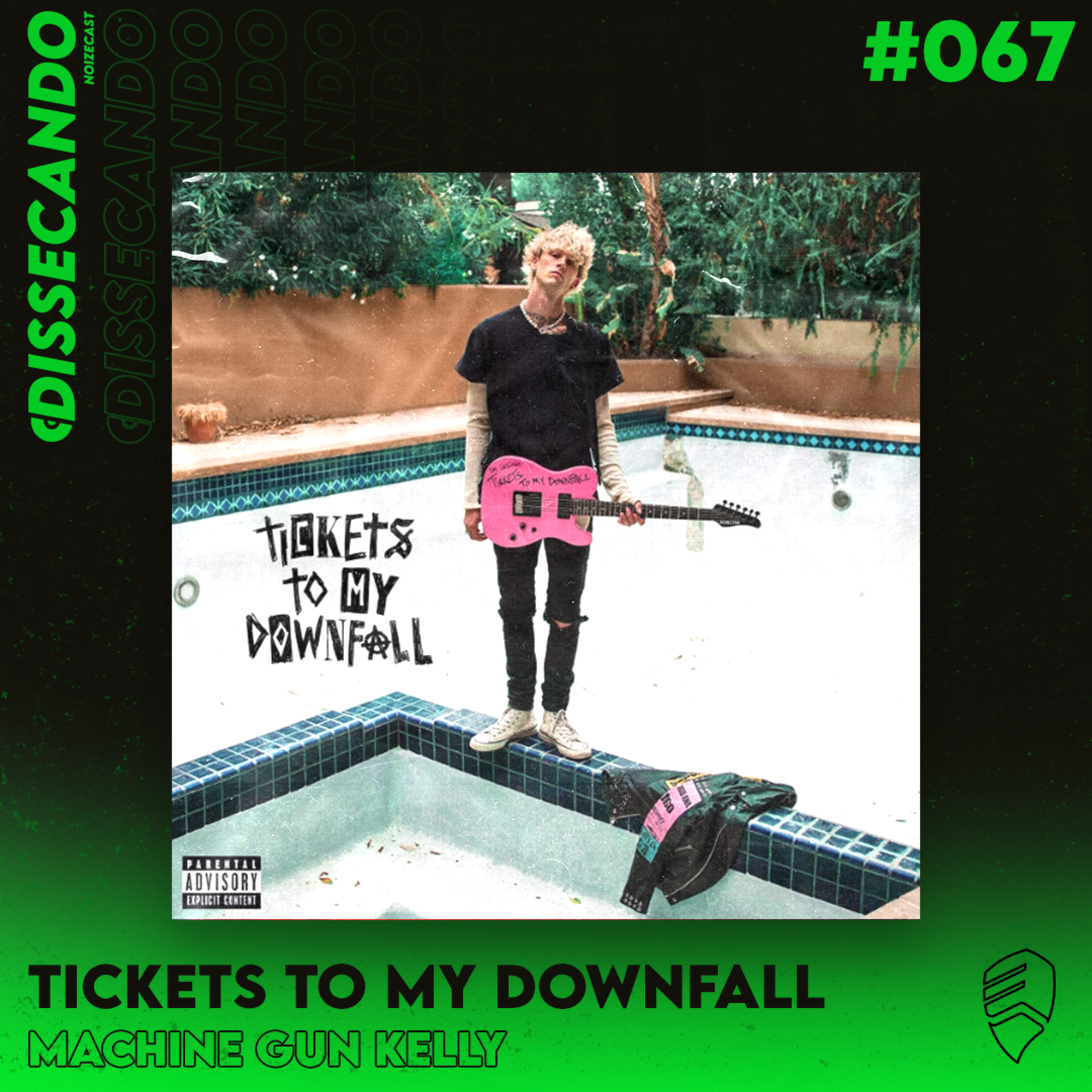 DISSECANDO #067 - UM DISCO ICÔNICO DA VOLTA DO POP PUNK ÀS PARADAS DE SUCESSO | MACHINE GUN KELLY episode artwork